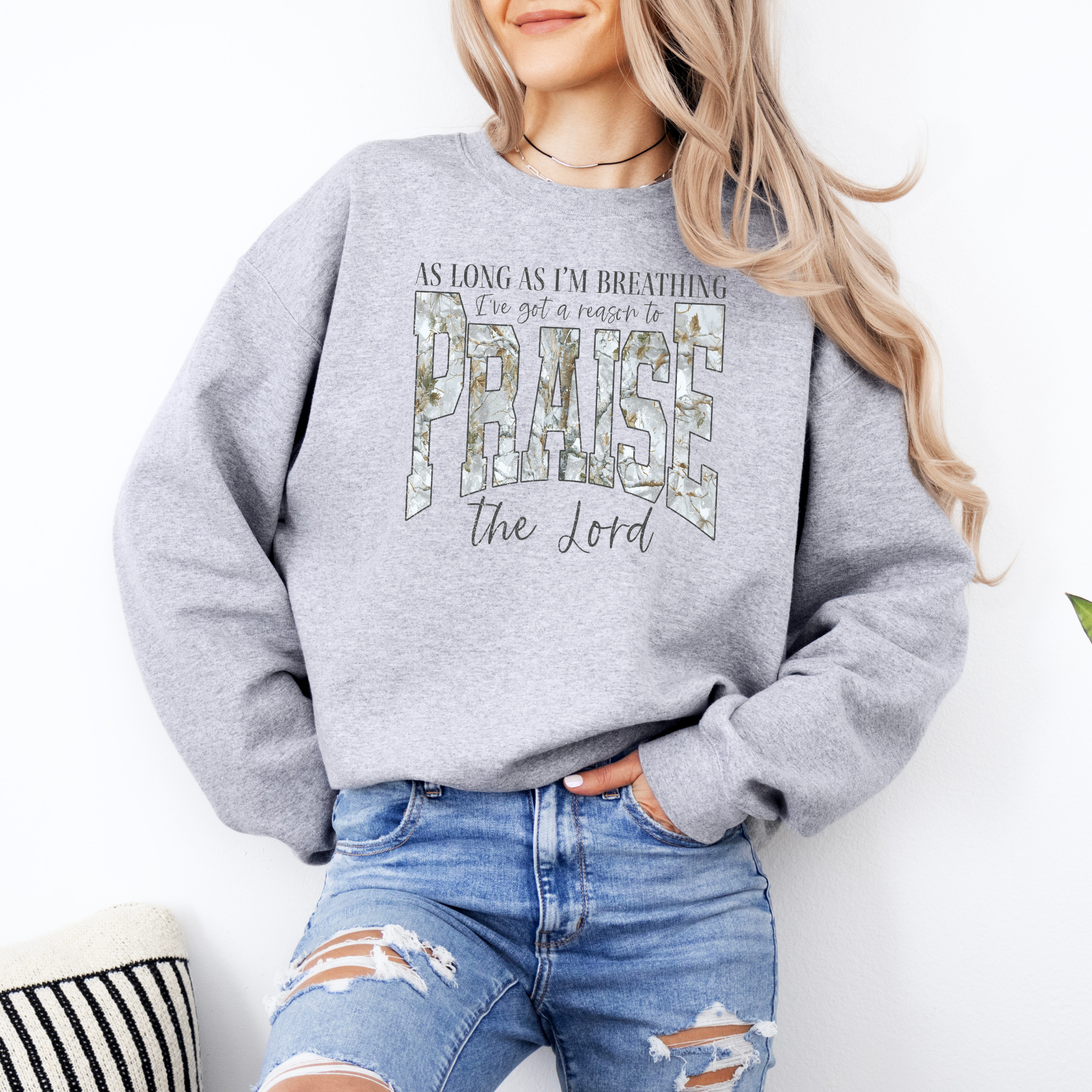 As Long As I'm Breathing I'll Praise God Sweatshirt | Faith Shirts