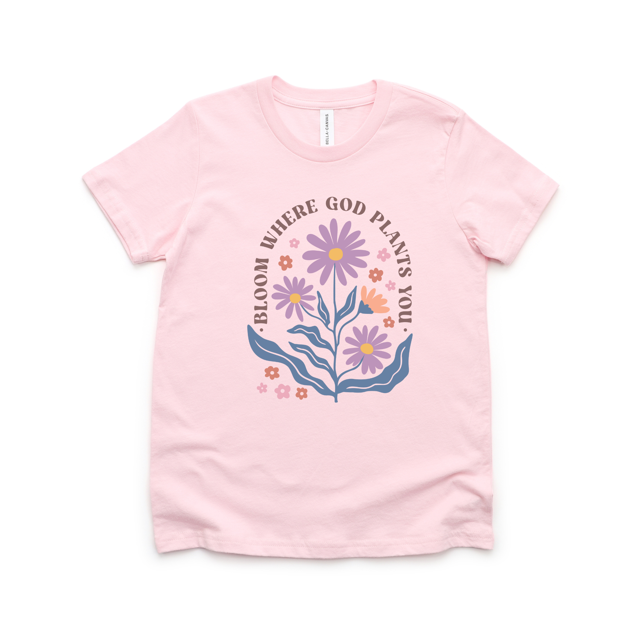 Bloom Where God Plants You Shirt