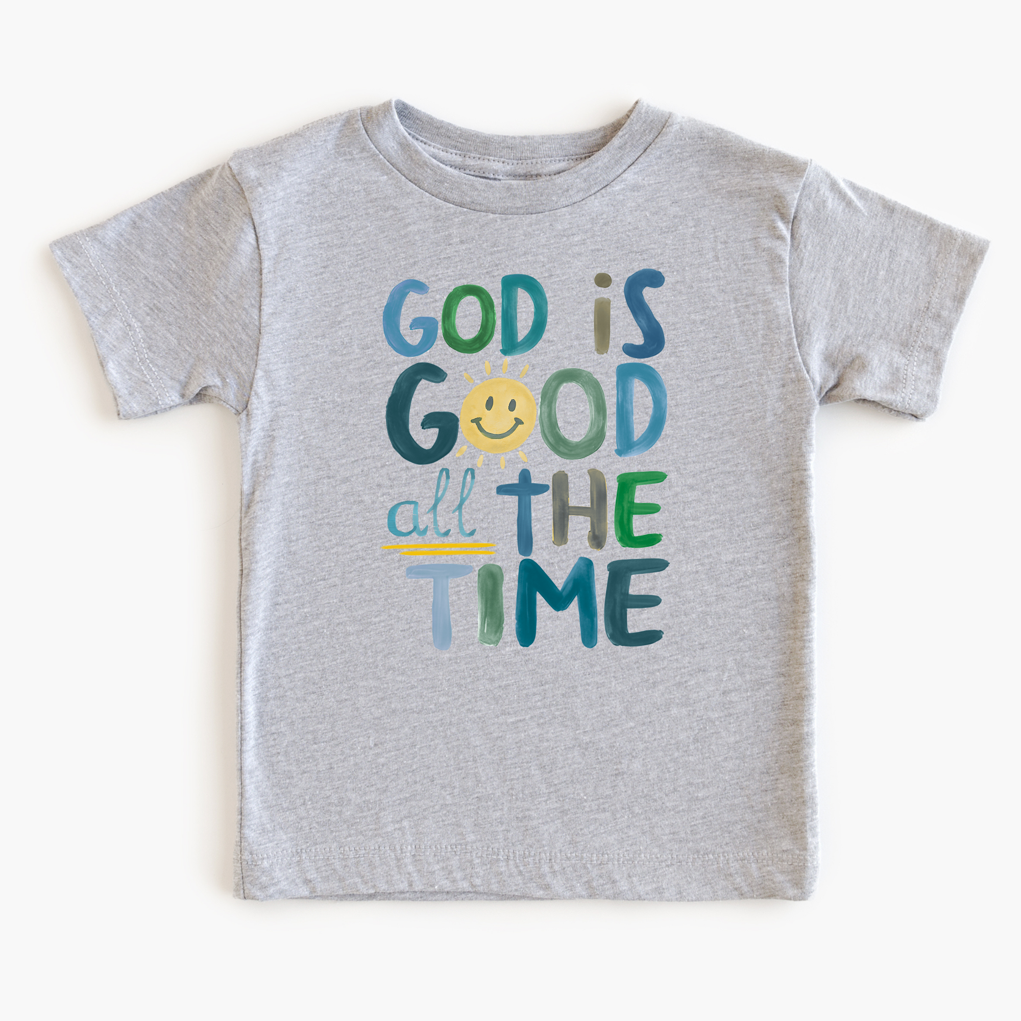 God Is Good All The Time Tee