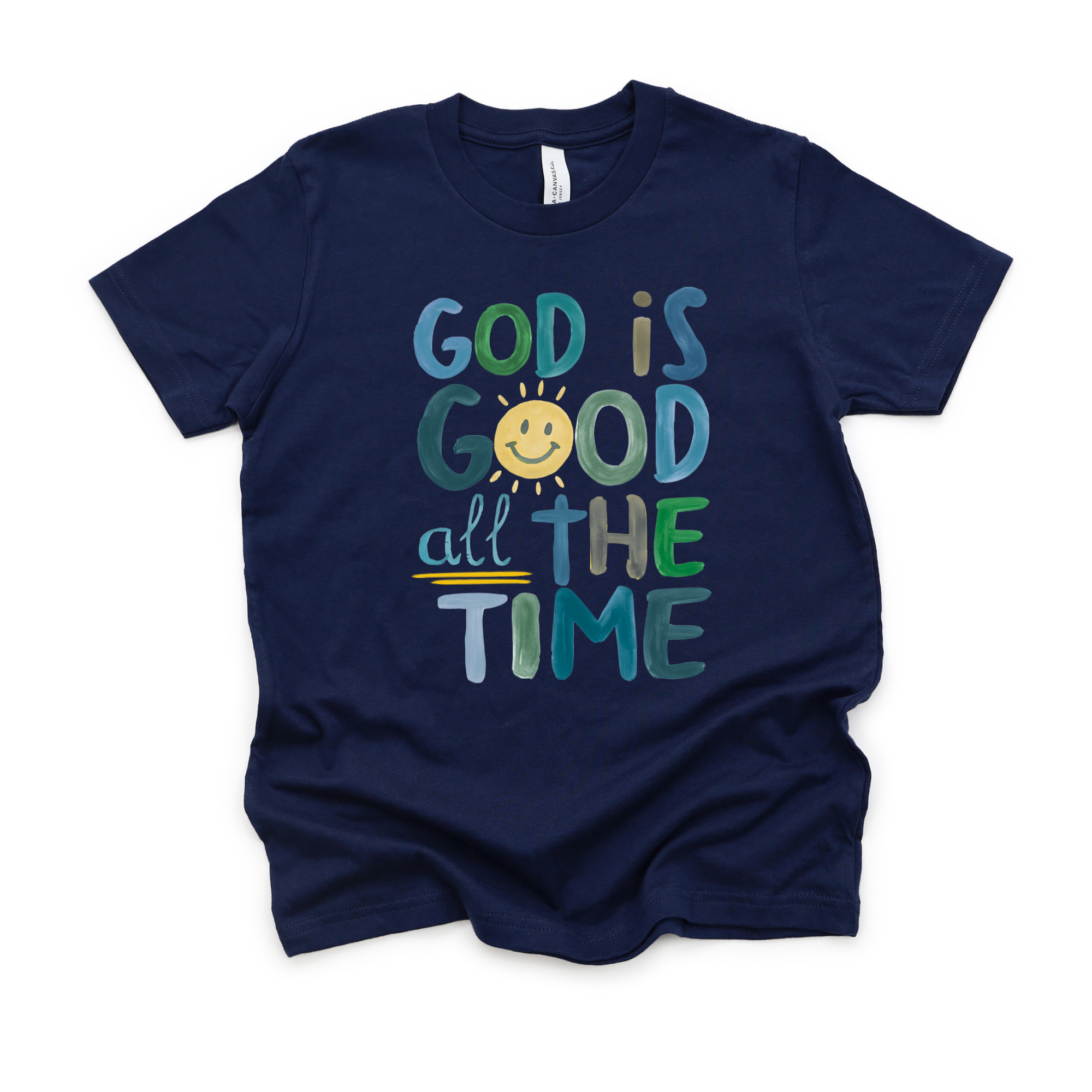 God Is Good All The Time Tee