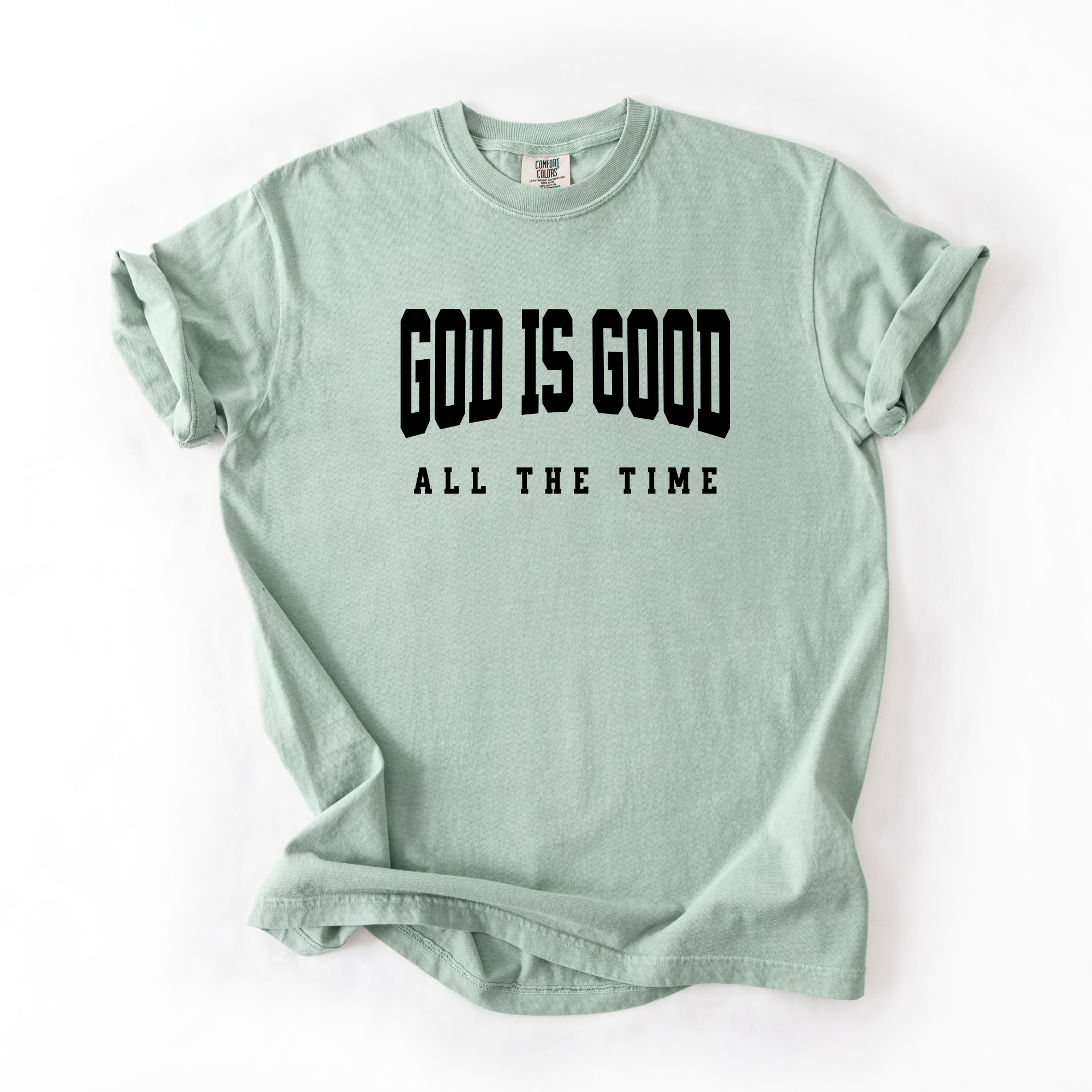 God Is Good T-Shirt