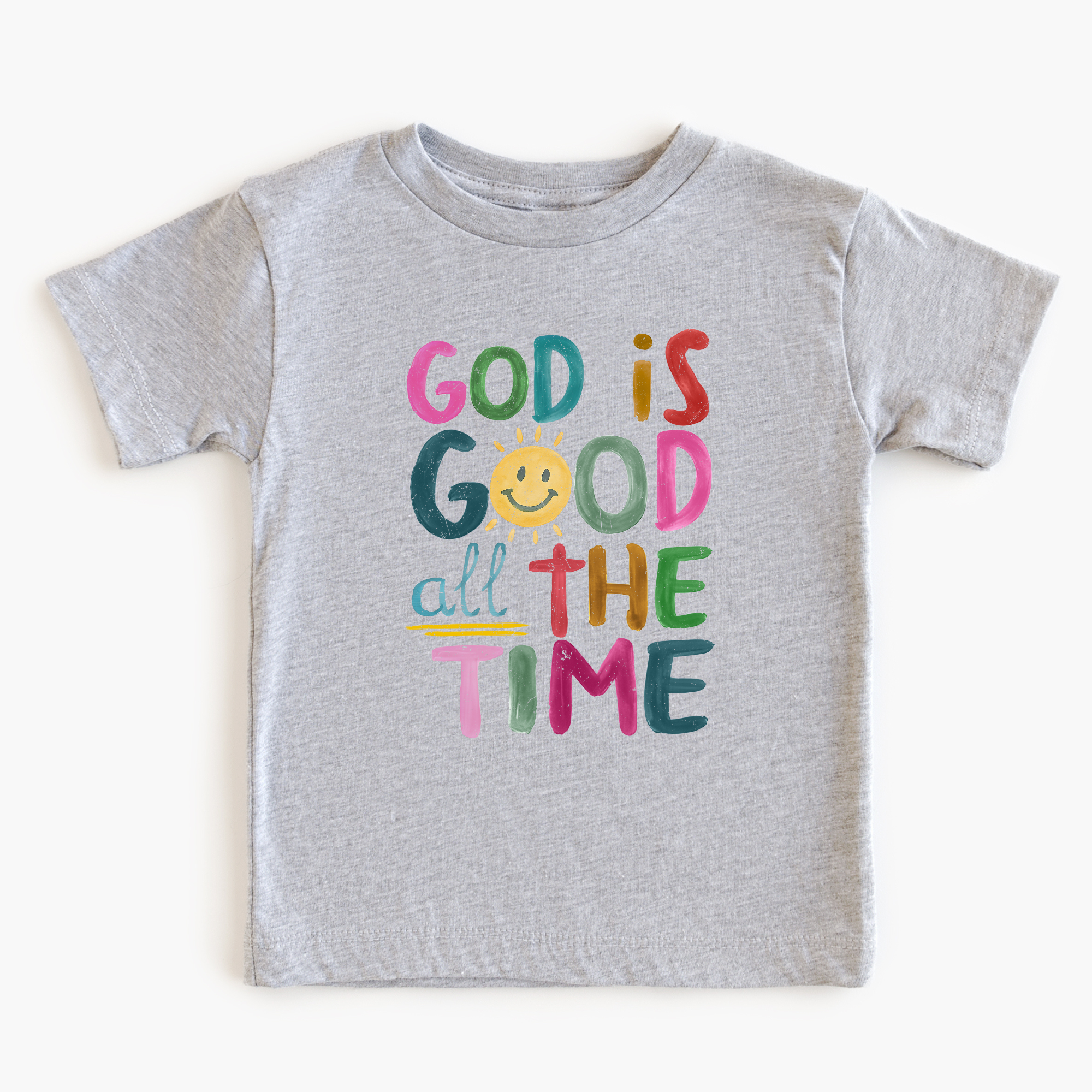 God Is Good All The Time Shirt