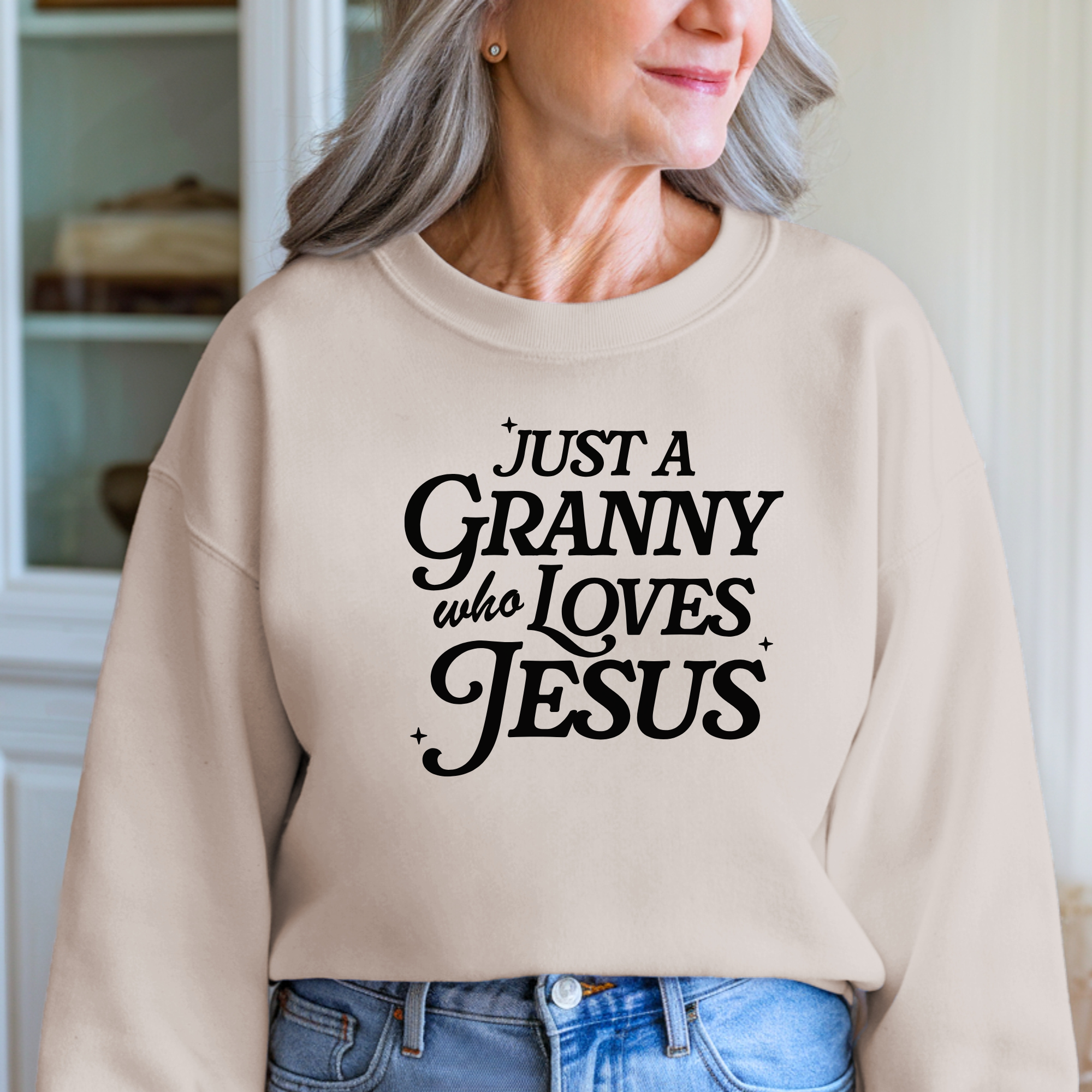 Just A Granny Who Loves Jesus Sweatshirt | Jesus Shirts