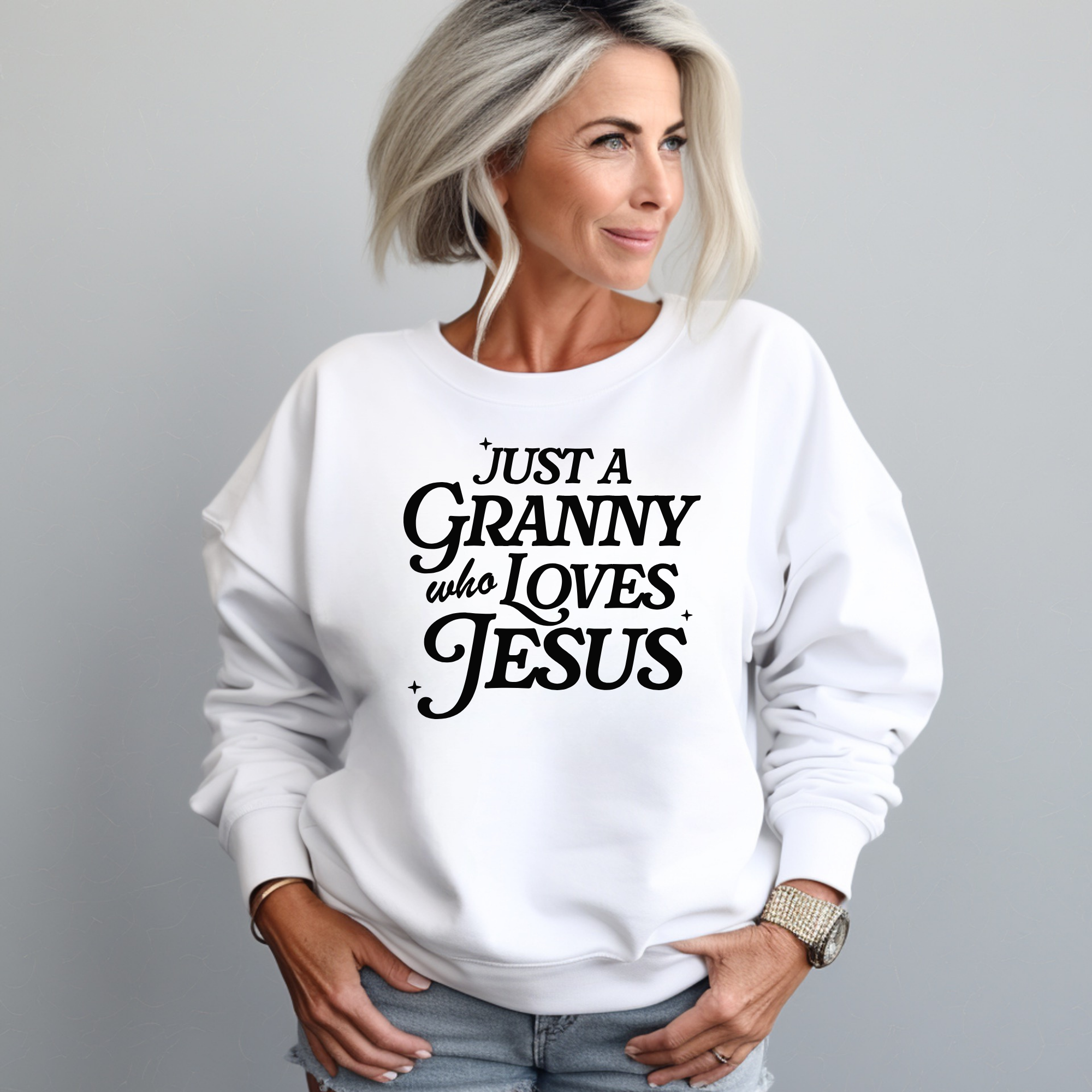 Just A Granny Who Loves Jesus Sweatshirt | Jesus Shirts