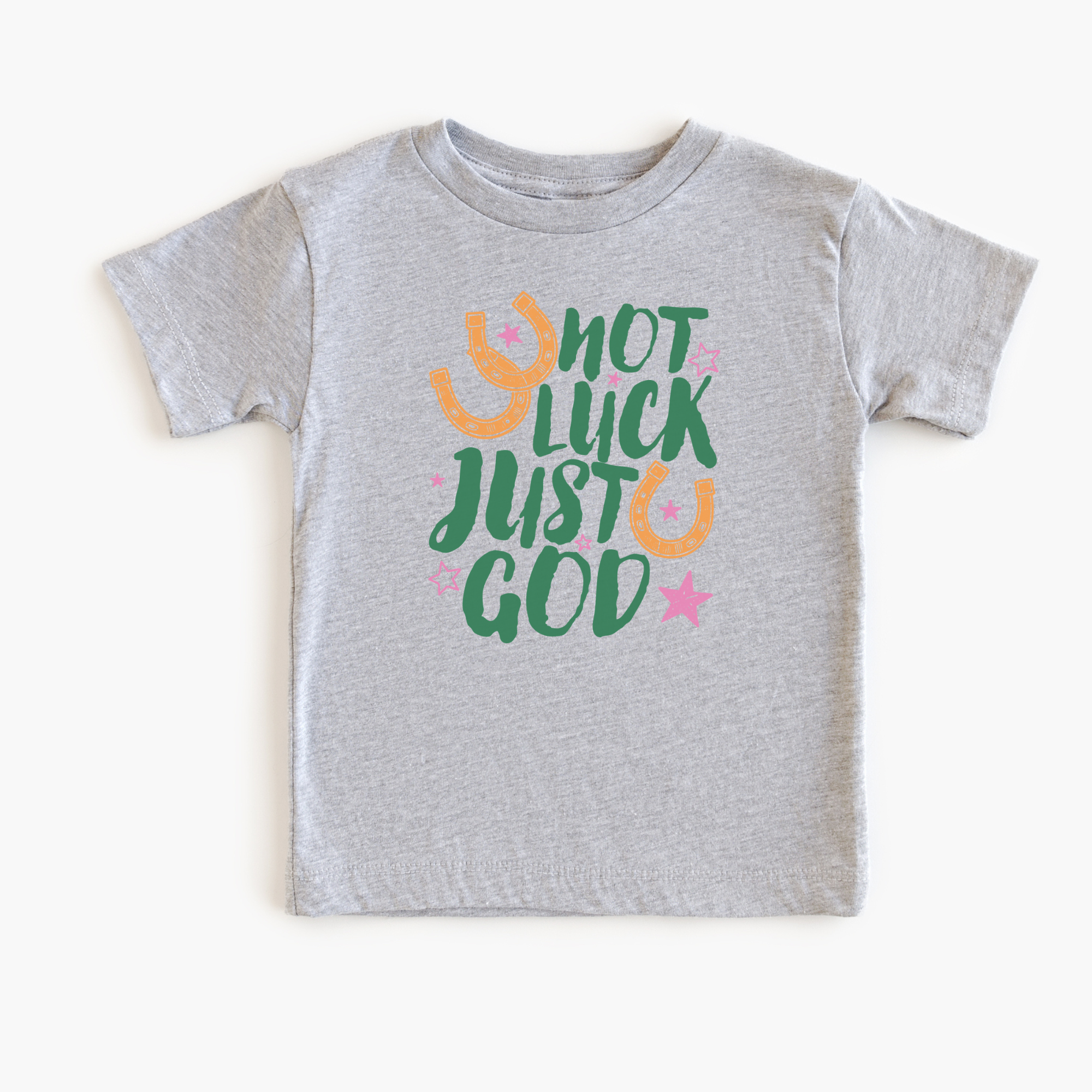 Not Luck Just God T-Shirt