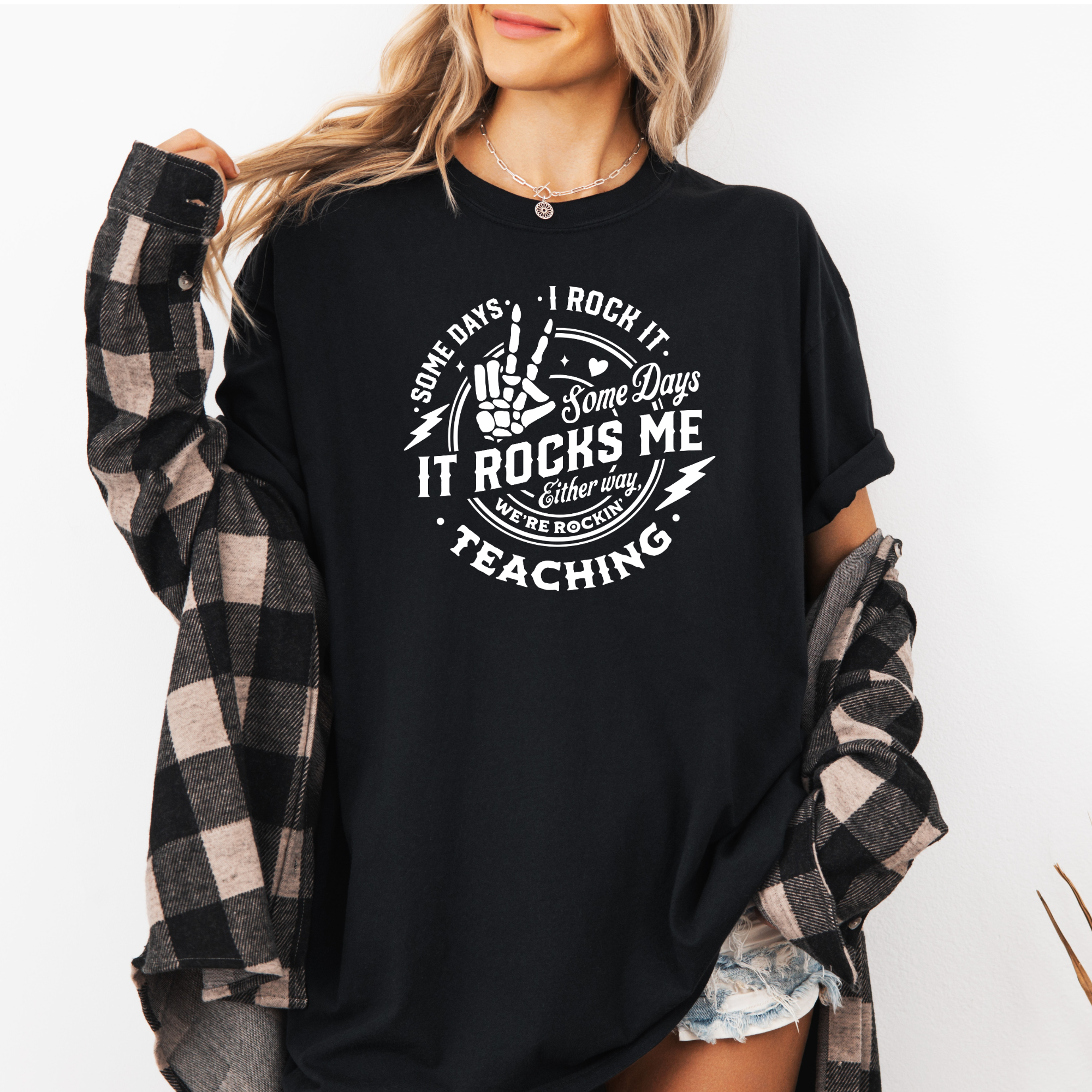 Teaching Some Days It Rocks Me Shirt | Funny Teacher Shirt