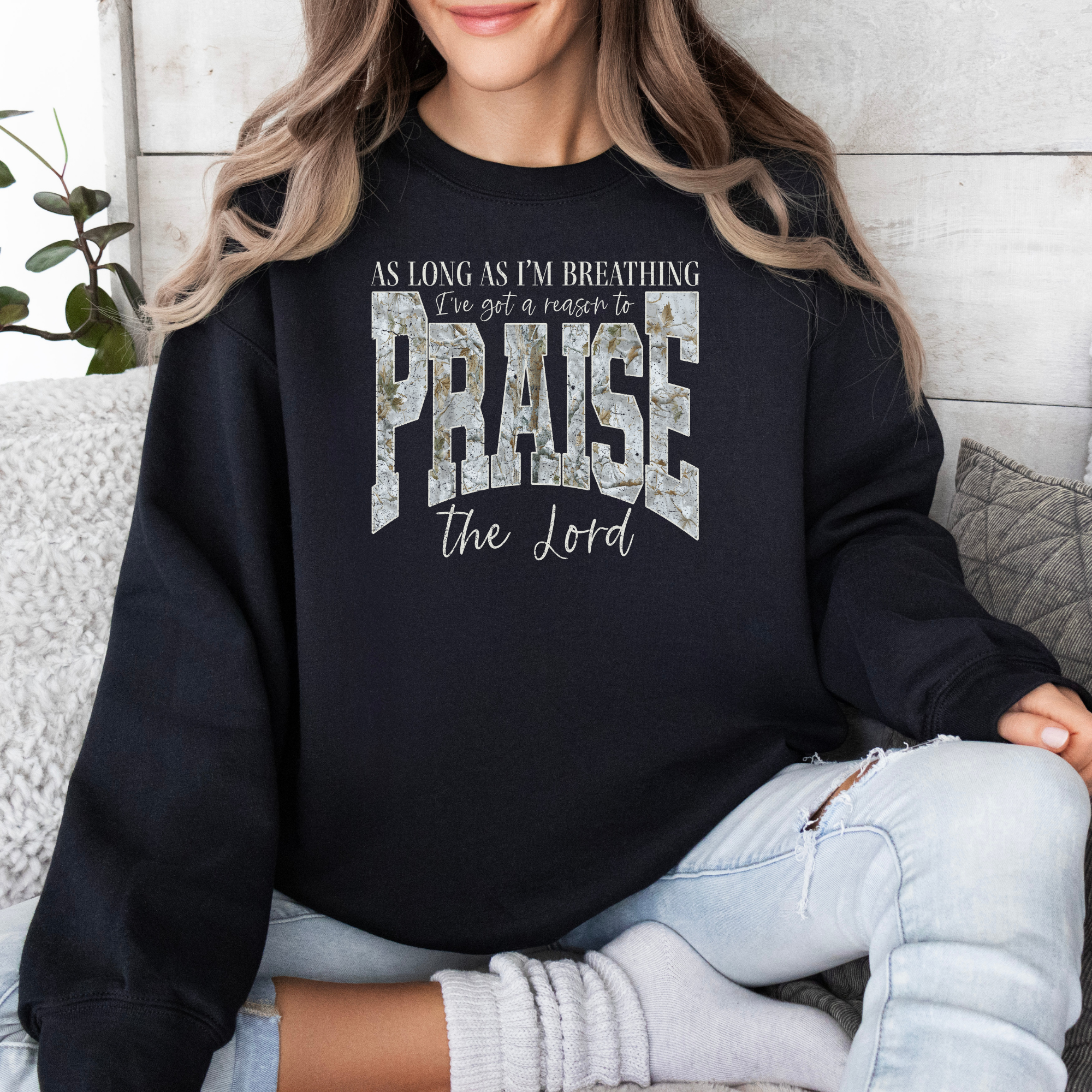 As Long As I'm Breathing I'll Praise God Sweatshirt | Faith Shirts
