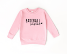 baseball sister sweatshirt
