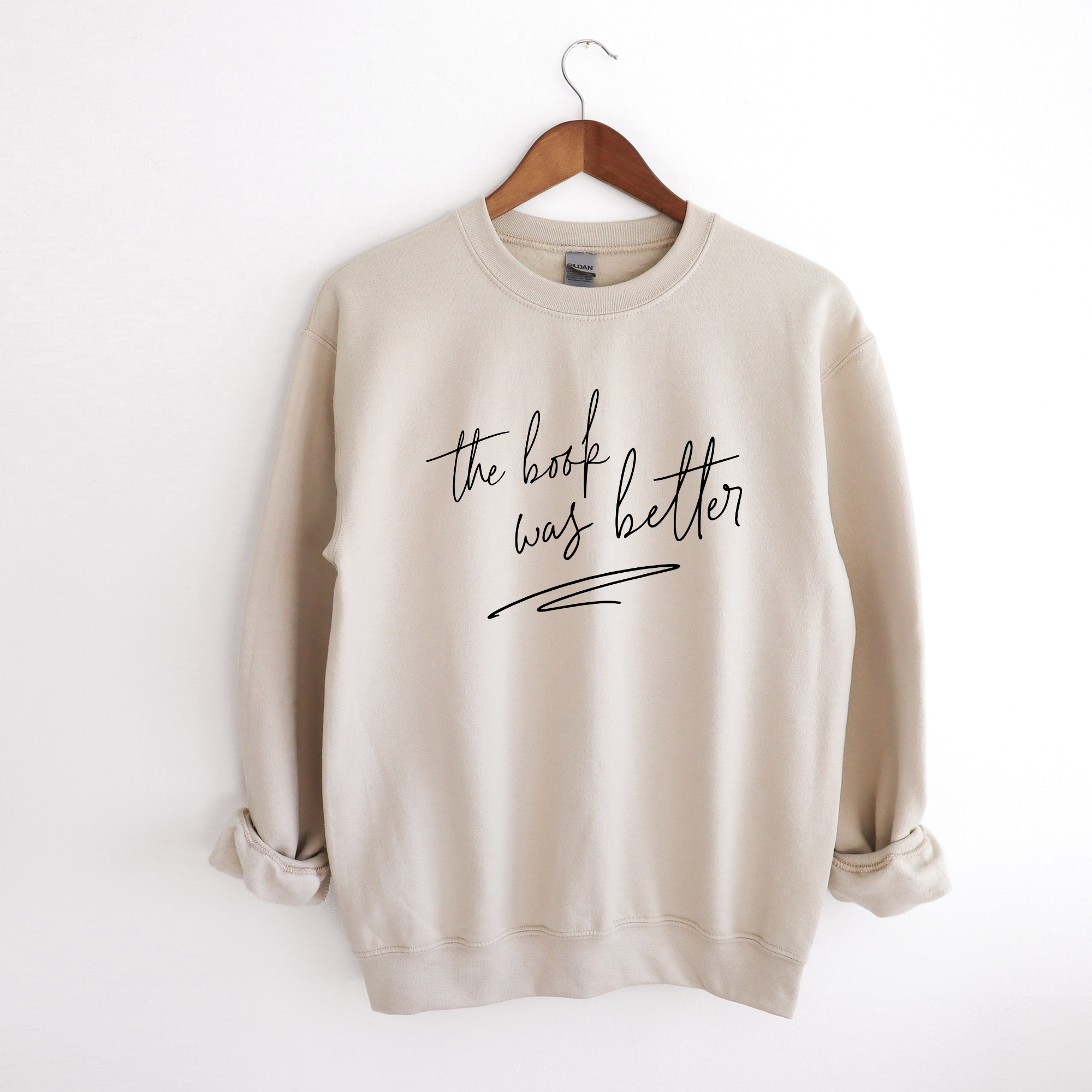 The Book Was Better Sweatshirt | Bookish Sweatshirt