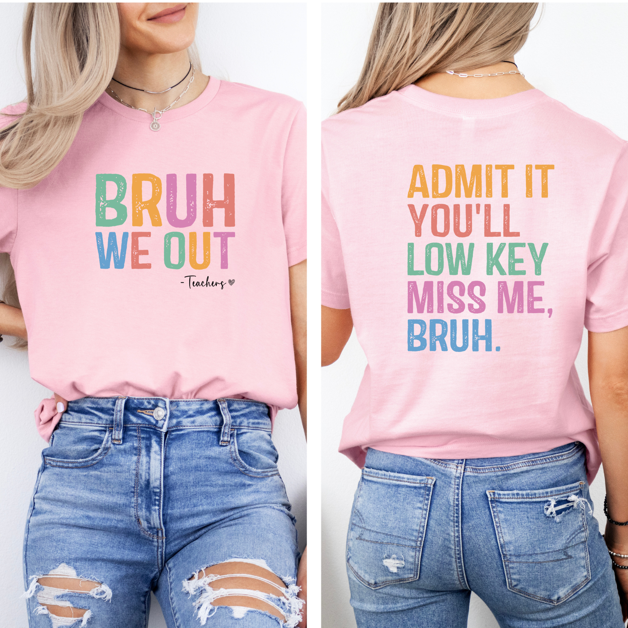 We Out Bruh Teacher T-Shirt | Teacher Last Day Of School Shirt