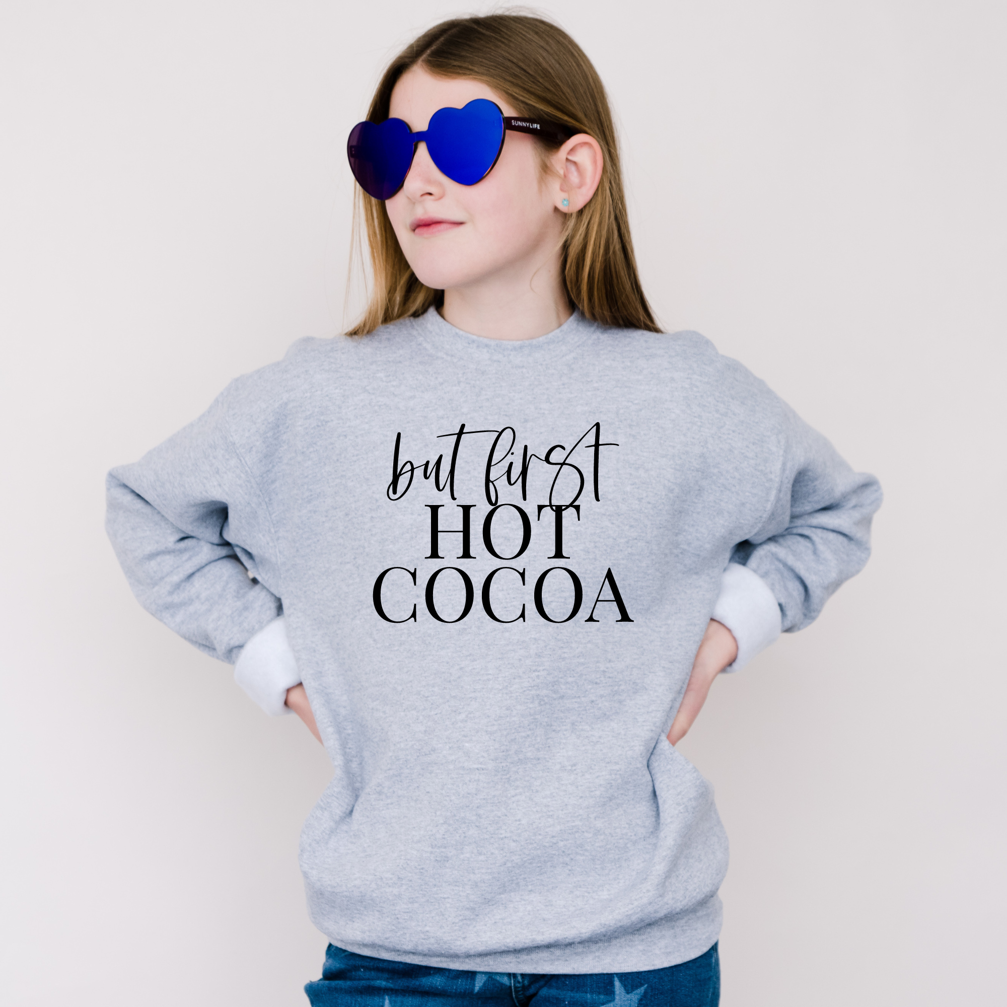 But First Hot Cocoa Sweatshirt