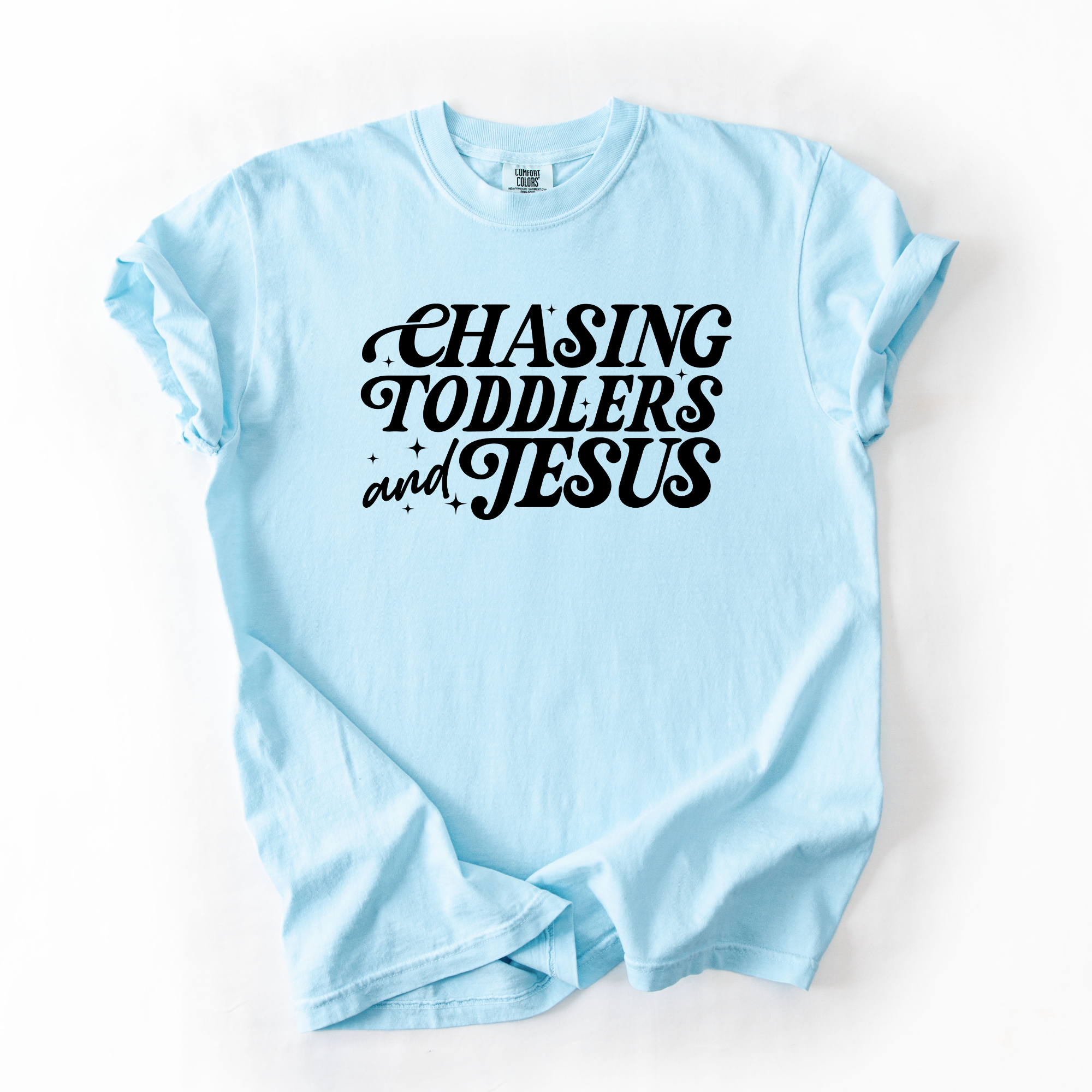 Chasing Toddlers and Jesus T-Shirt | Christian Mom Shirt