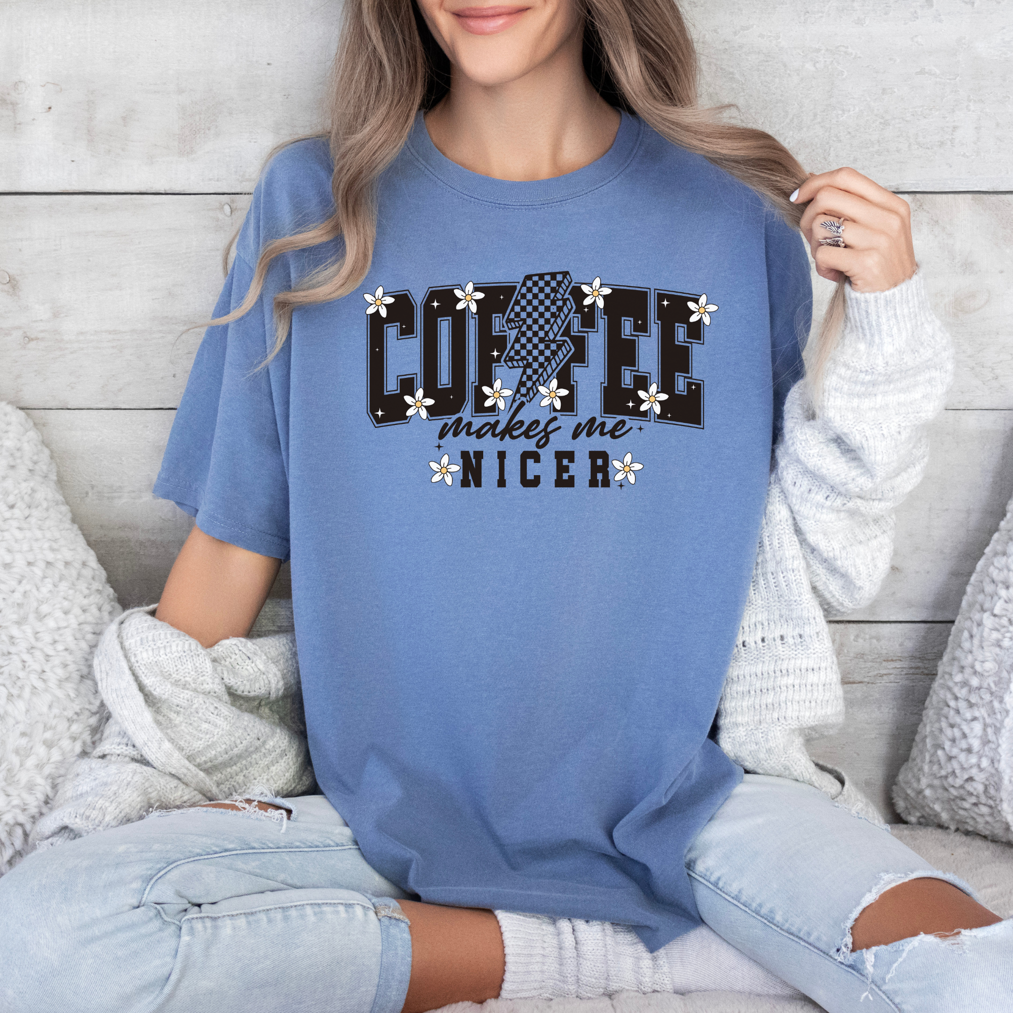 coffee makes me nicer tshirt. Funny coffee shirt.