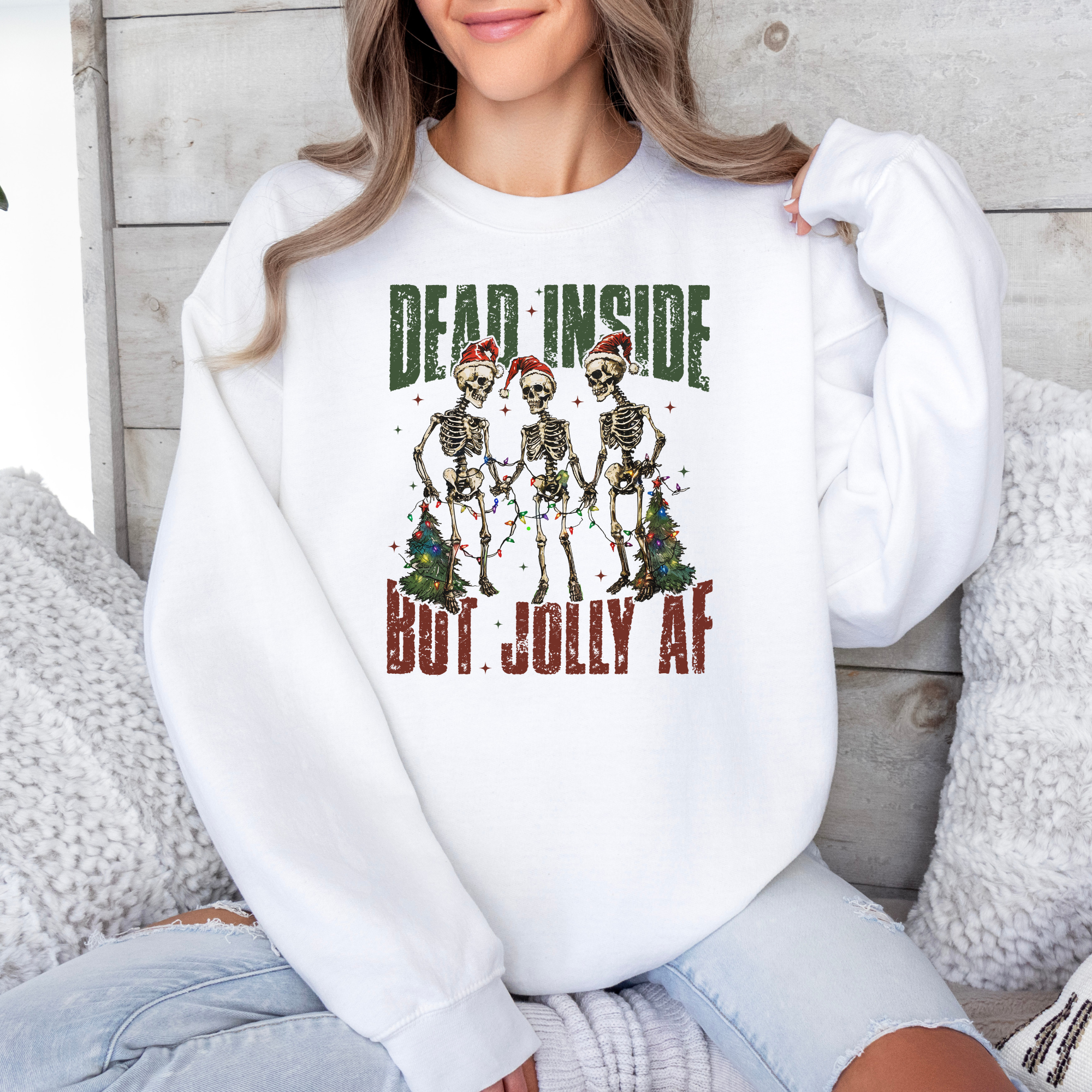 Dead Inside But Jolly AF Skeleton Sweatshirt | Christmas Skeleton Sweatshirt