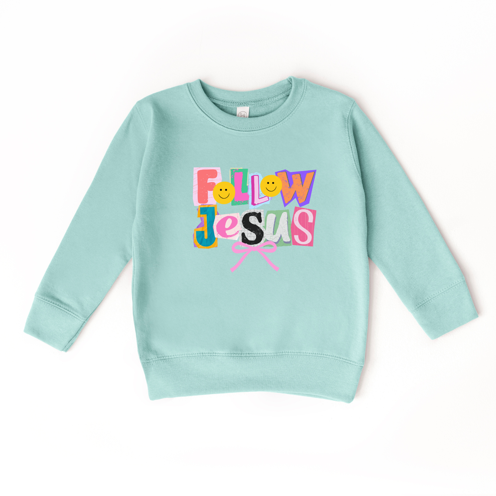 Follow Jesus Sweatshirt