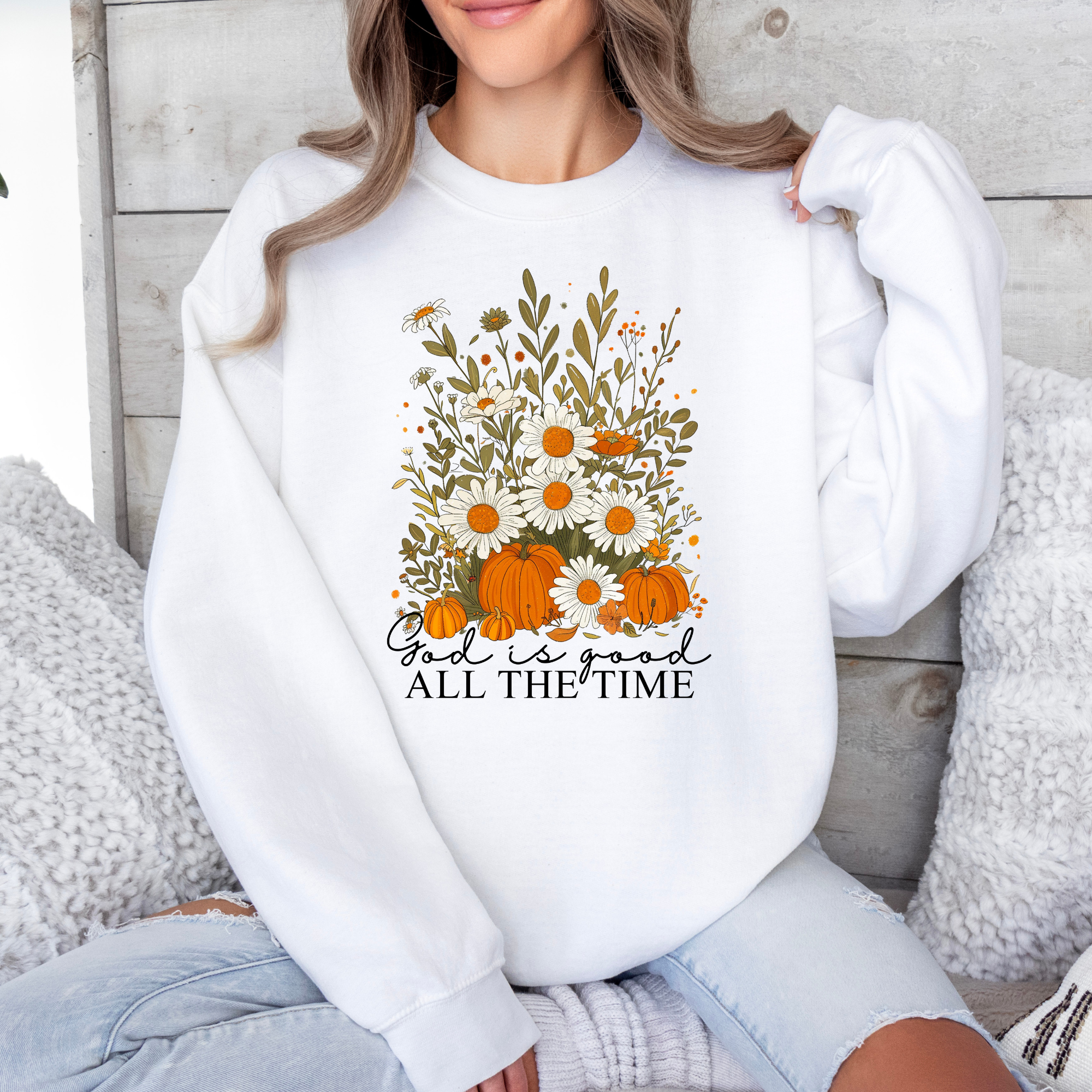 God Is Good All The Time Fall Sweatshirt | Fall Christian Sweatshirt