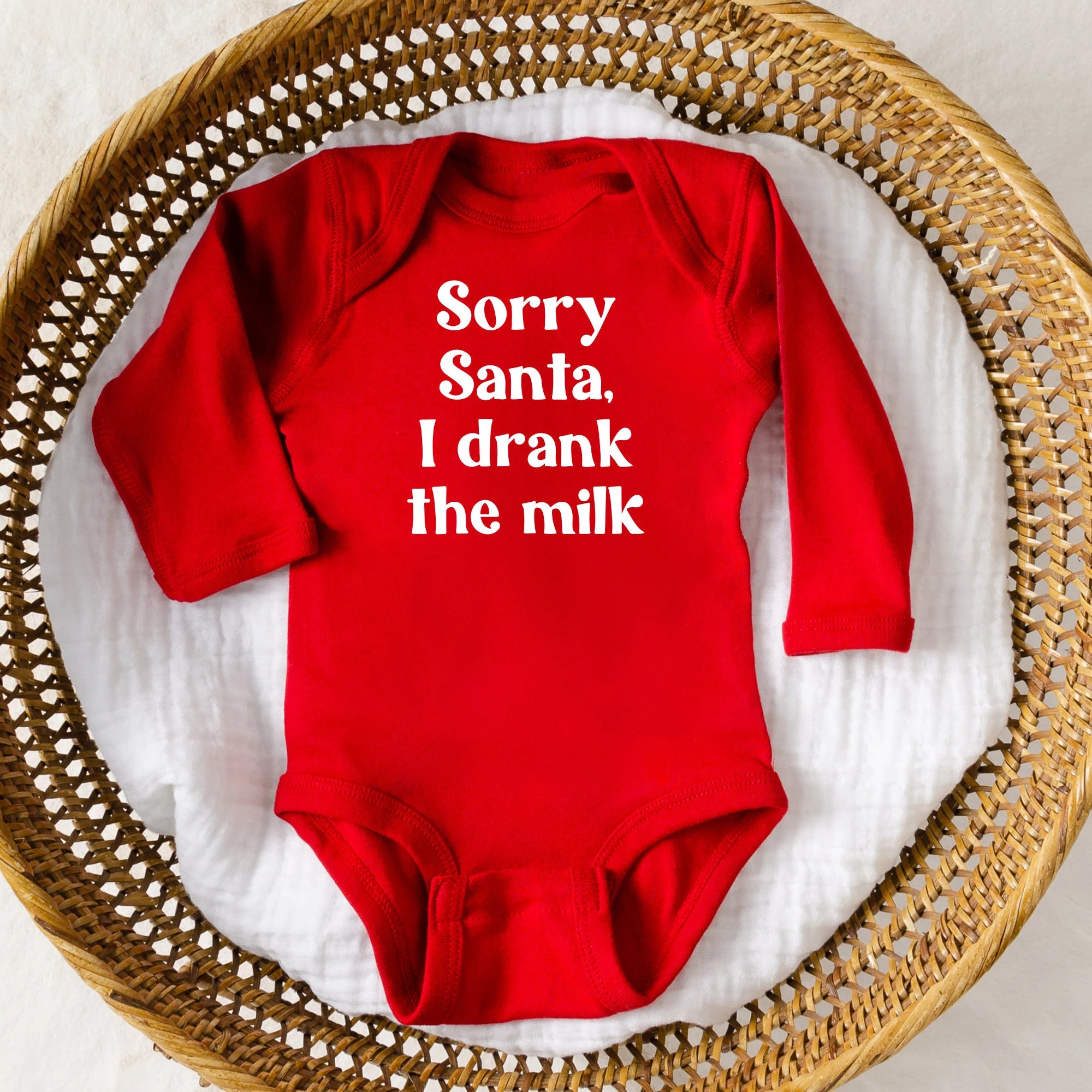 Sorry Santa I Drank The MIlk Bodysuit | Baby Christmas Shirt