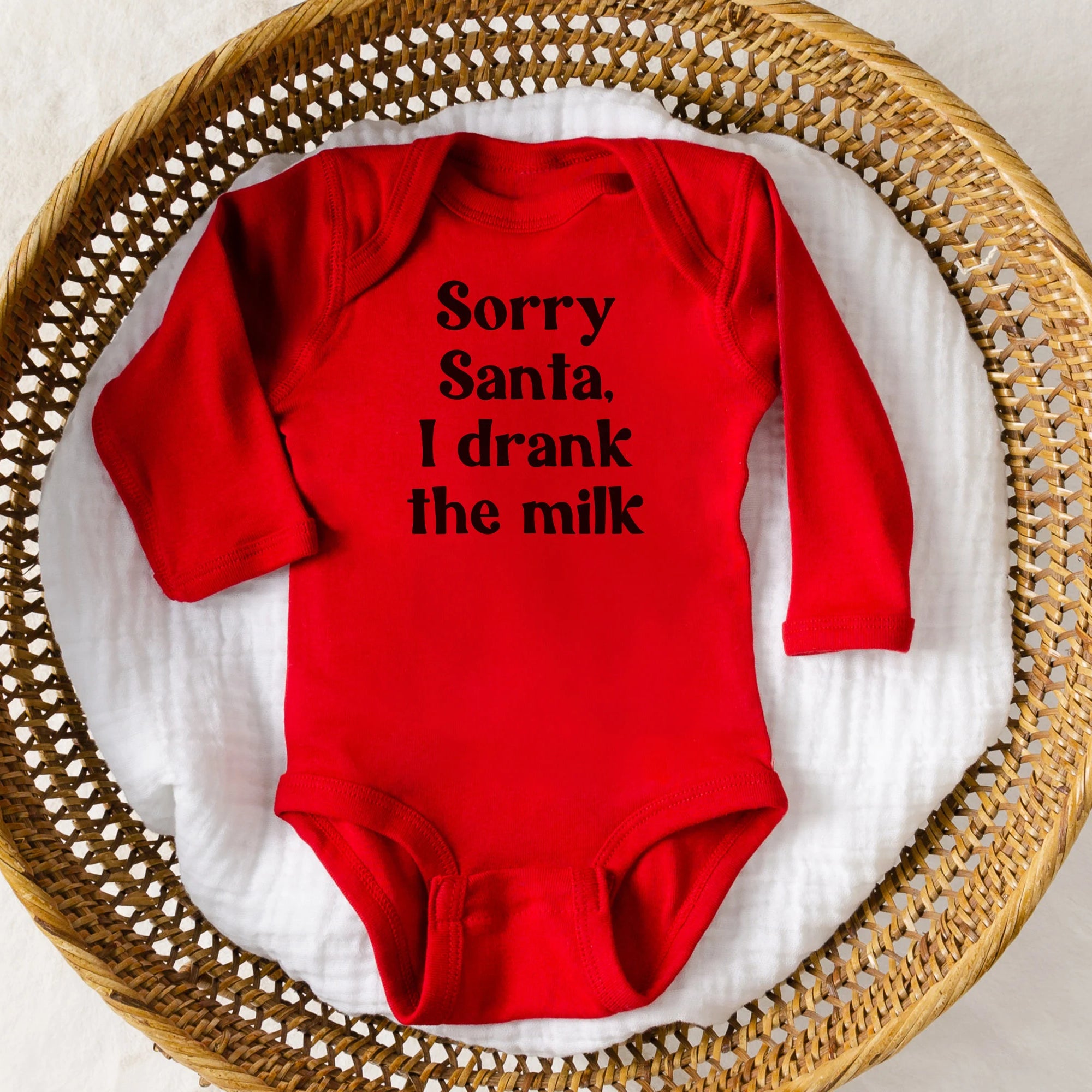 Sorry Santa I Drank The MIlk Bodysuit | Baby Christmas Shirt