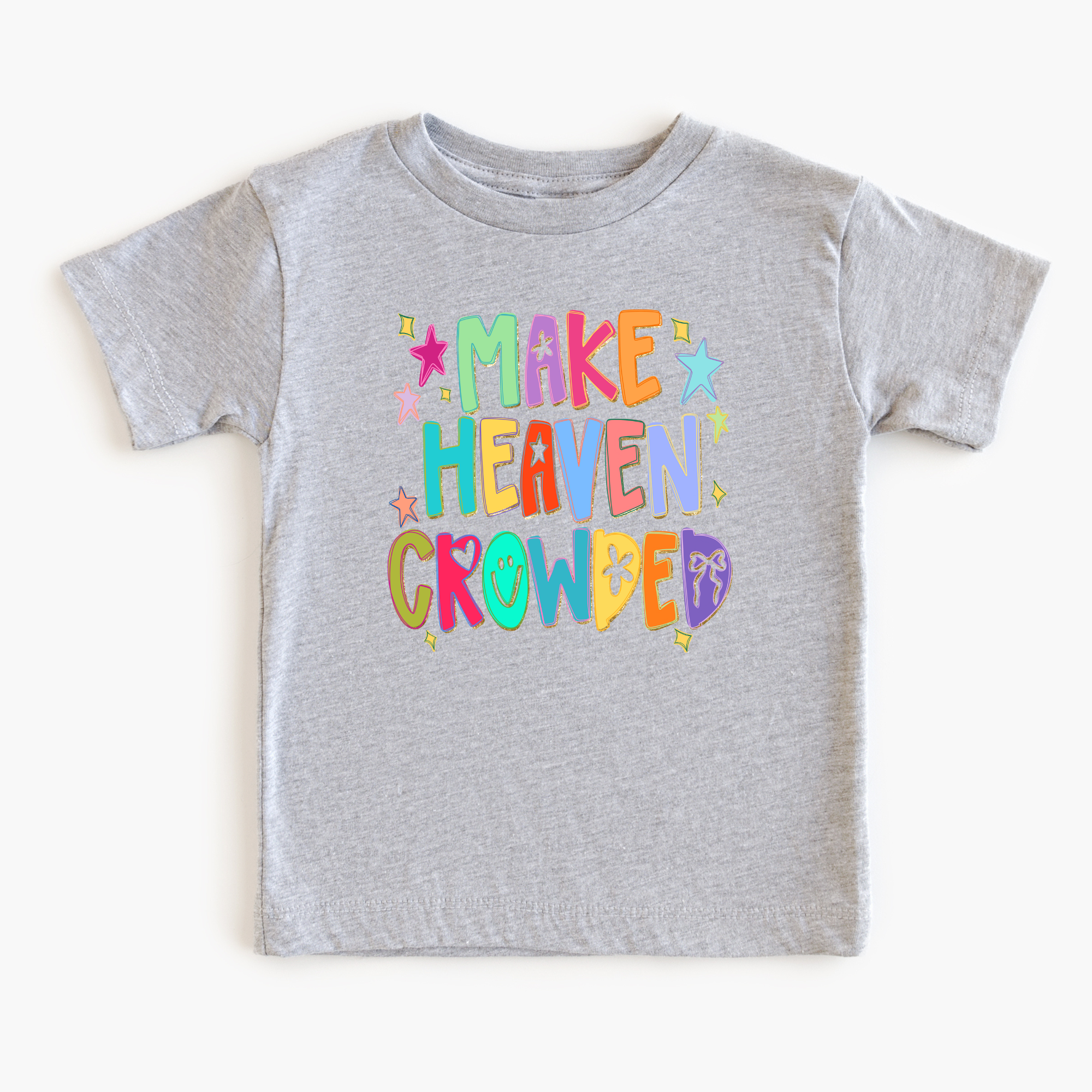 Make Heaven Crowded T-Shirt