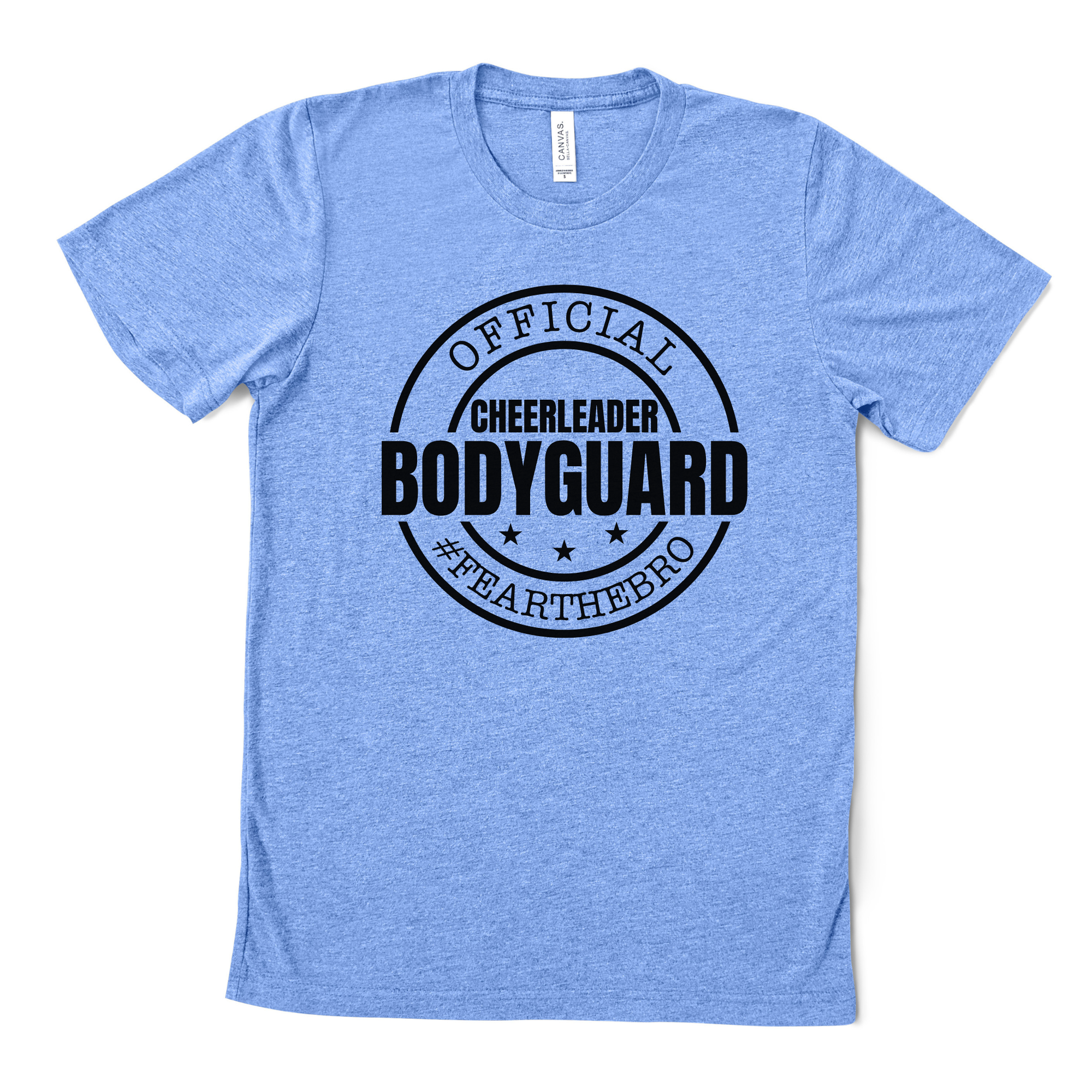 Official cheerleader bodyguard tshirt for cheer brothers