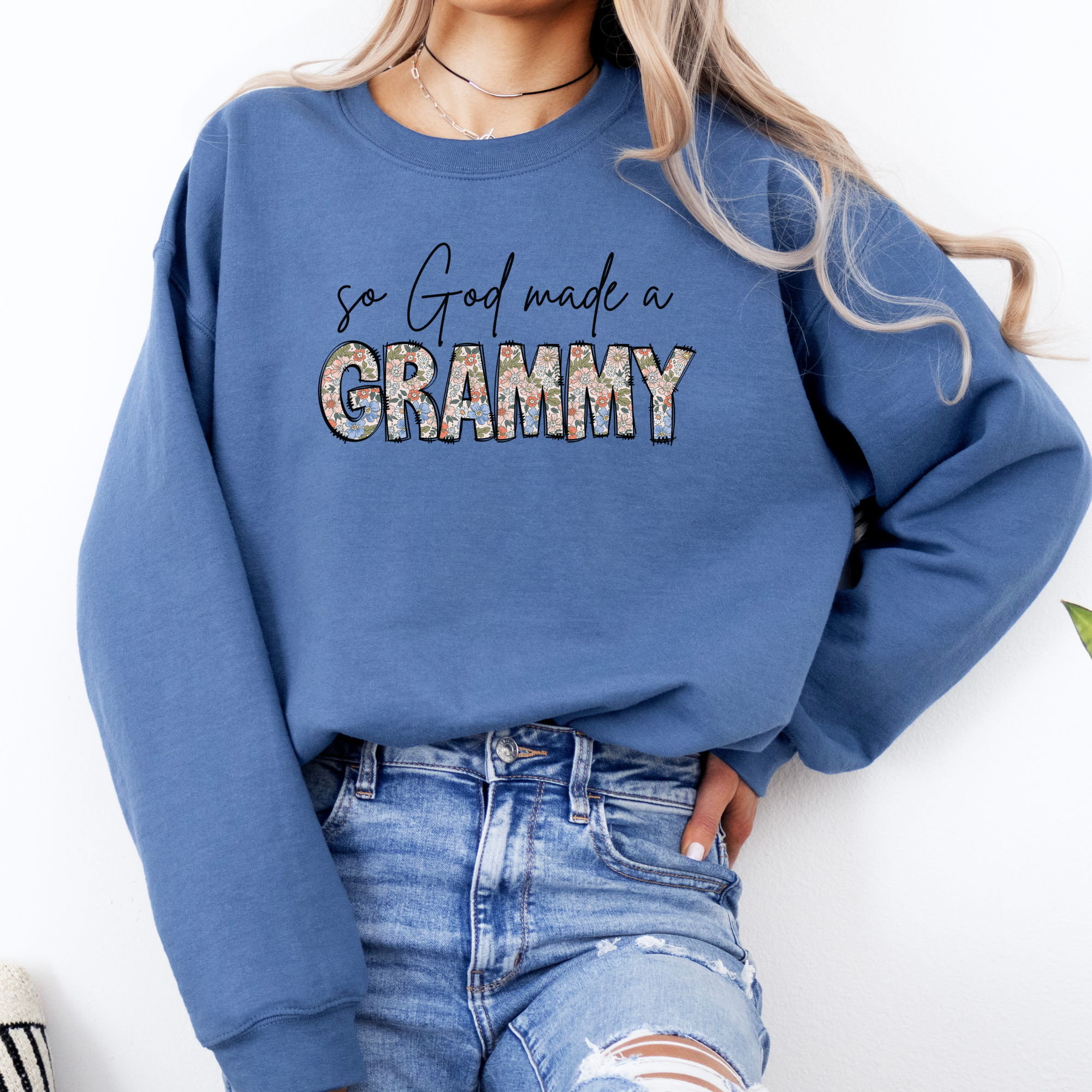 So God Made A Grammy Sweatshirt | Christian Shirts