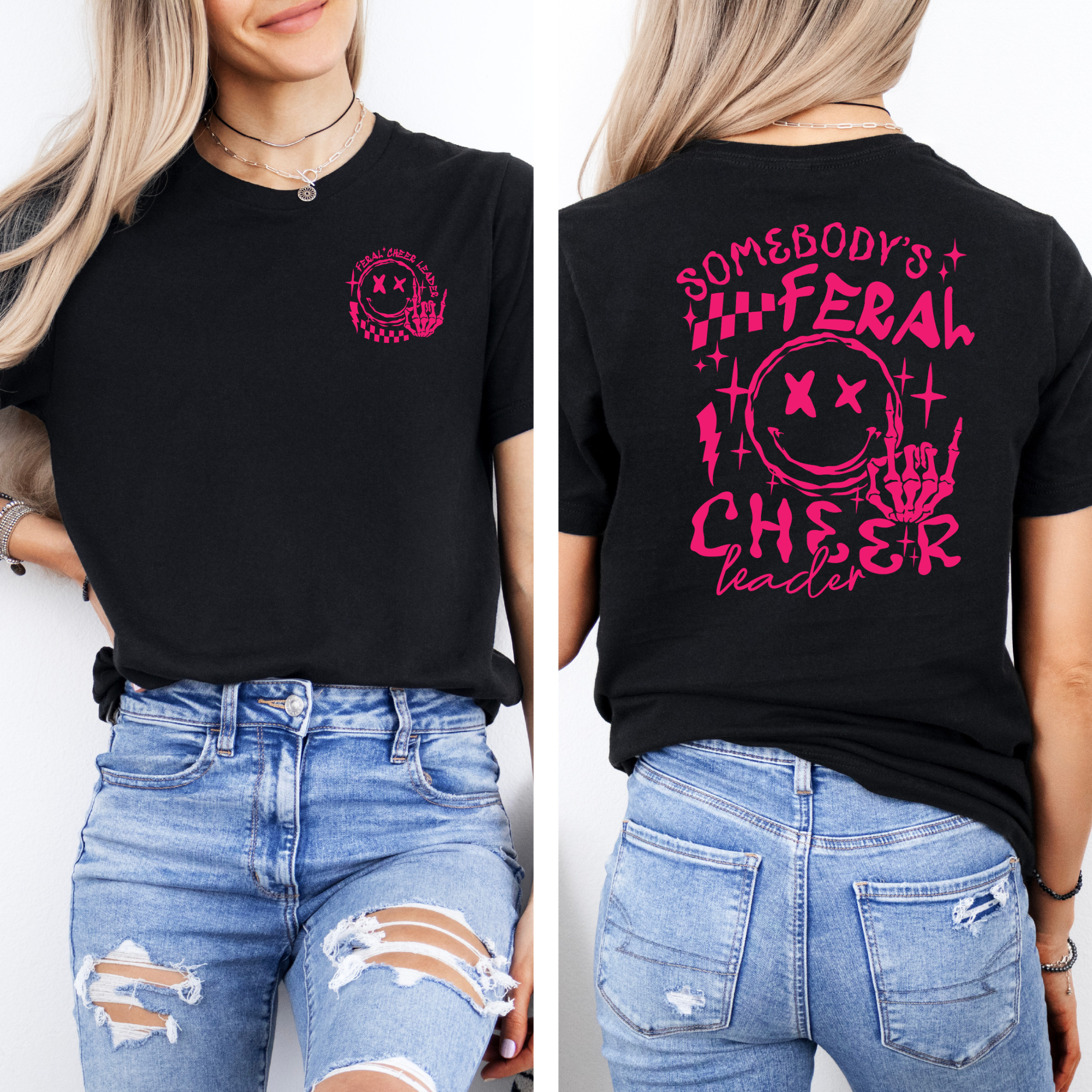 Somebody's Feral Cheerleader T-Shirt