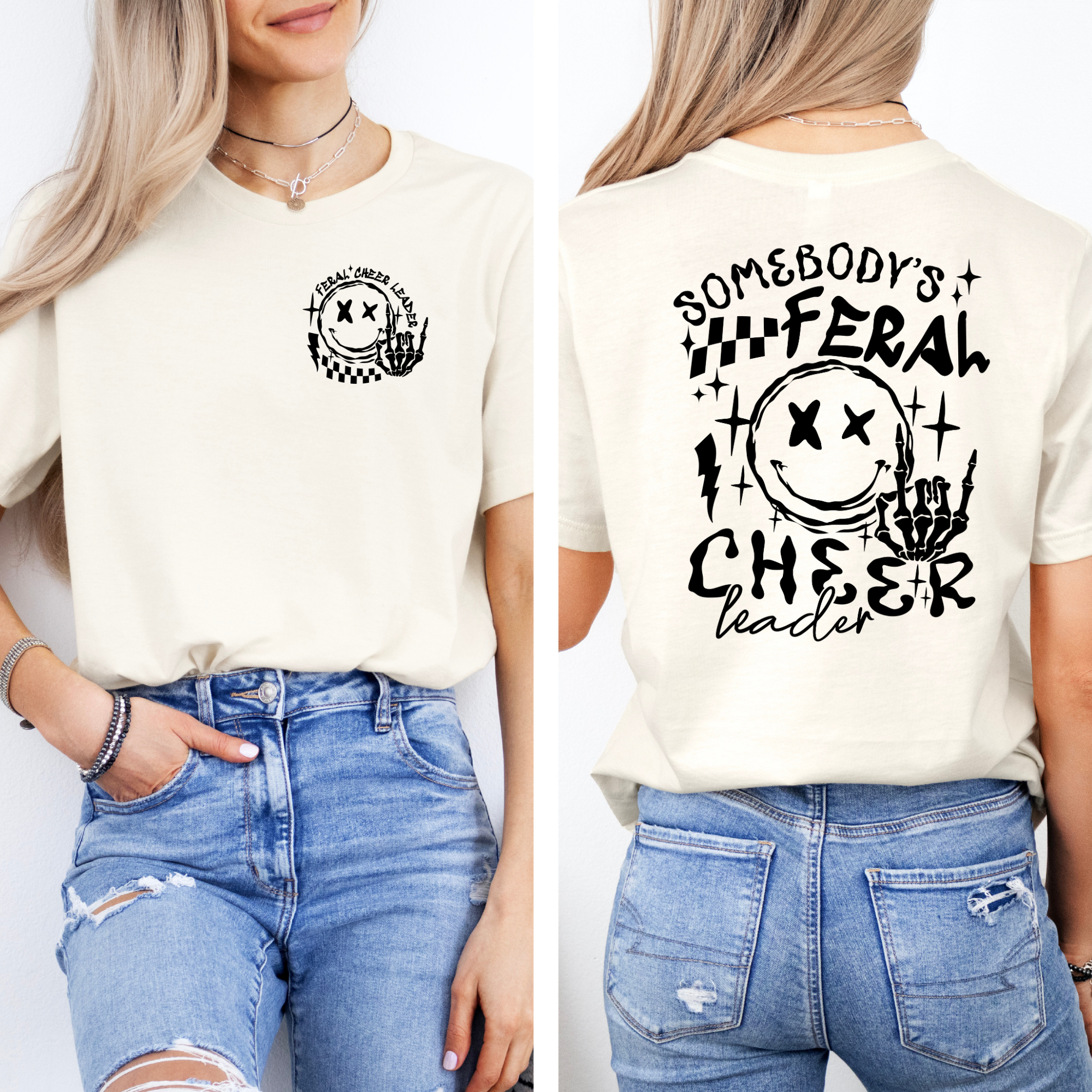 Somebody's Feral Cheerleader T-Shirt