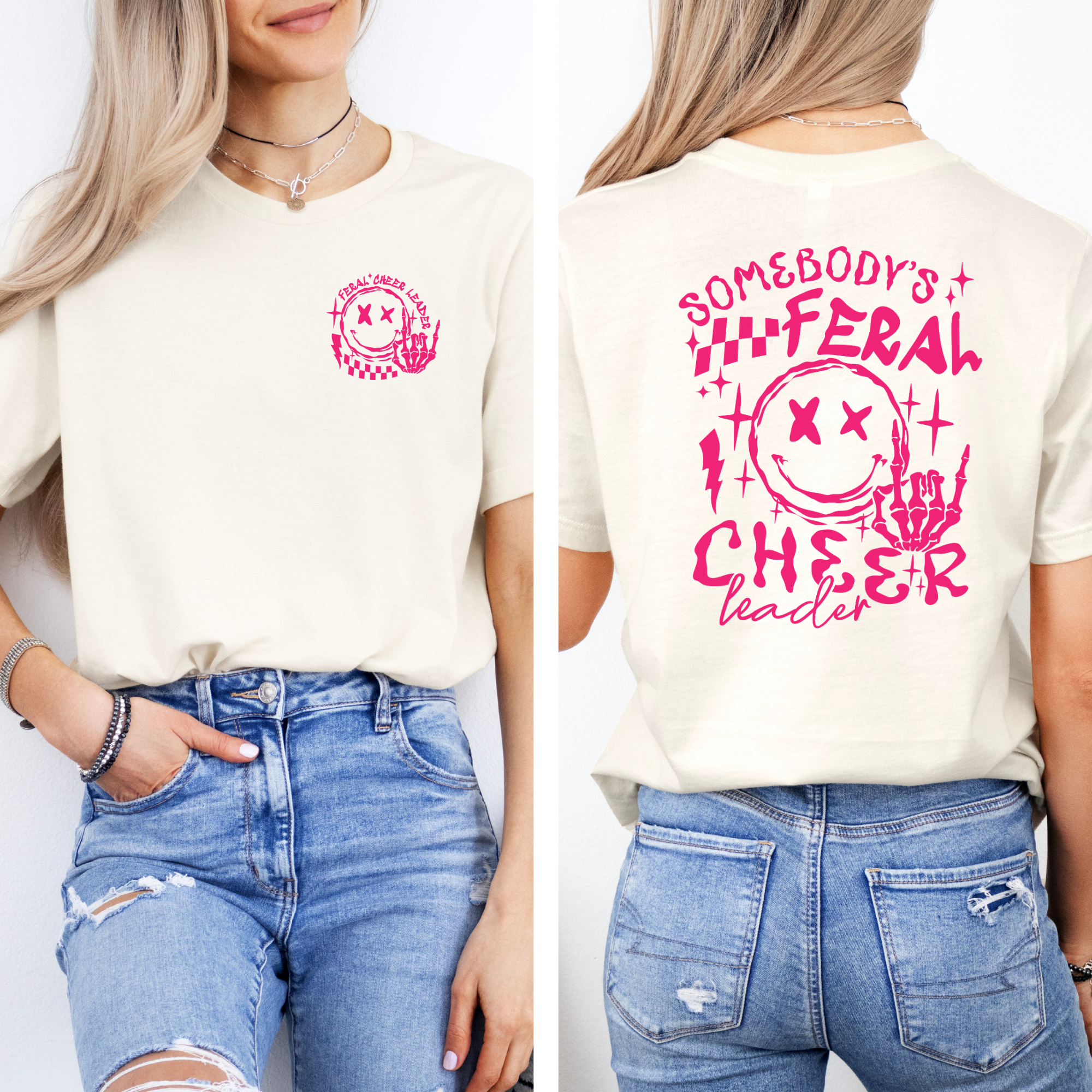 Somebody's Feral Cheerleader T-Shirt
