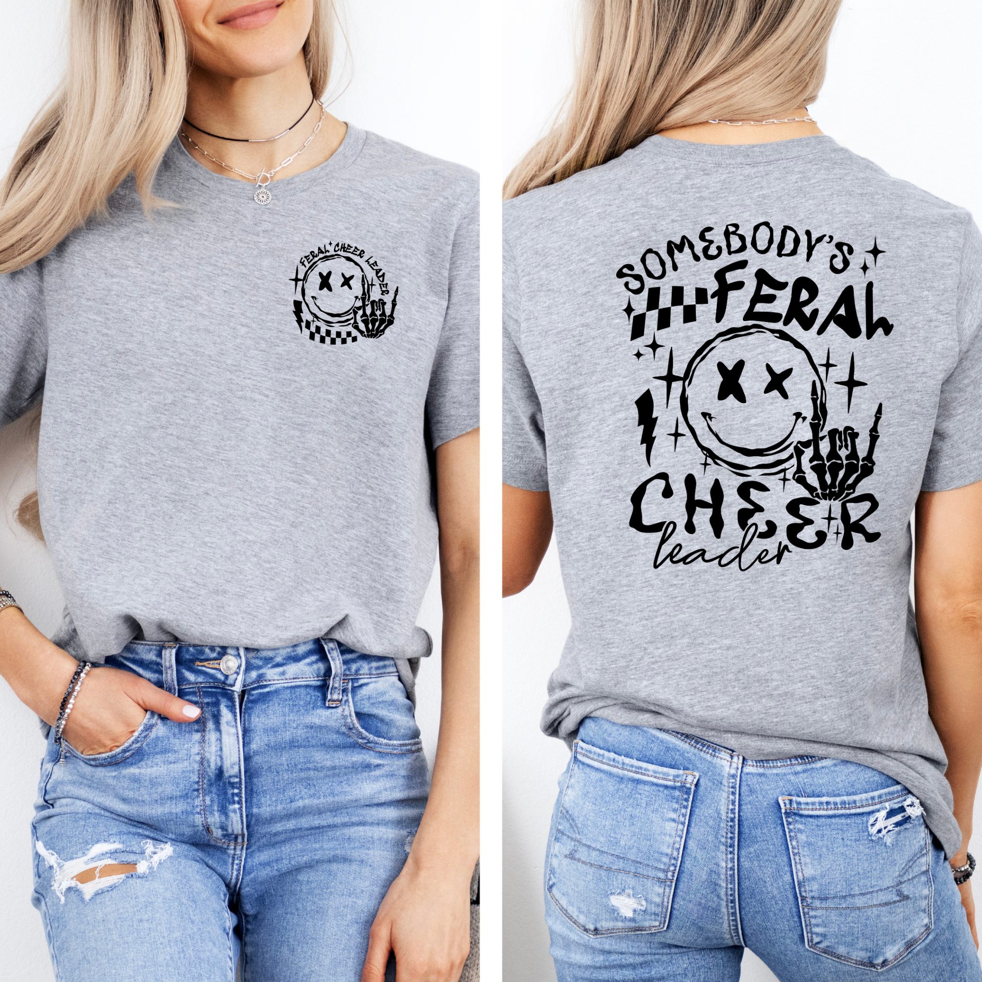 Somebody's Feral Cheerleader T-Shirt