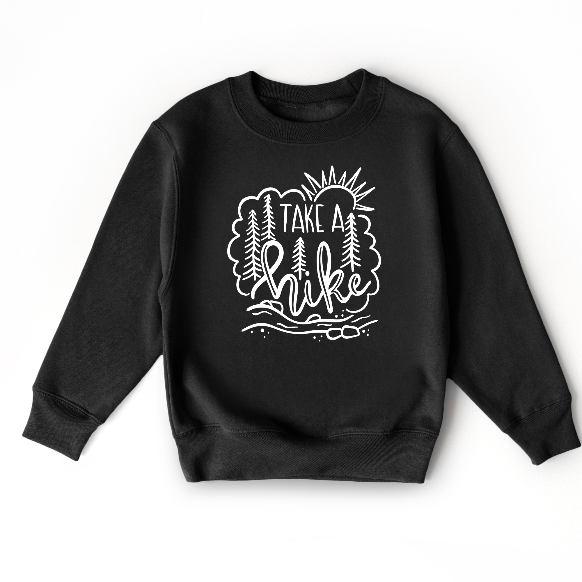 Take a hike kids hiking sweatshirt.