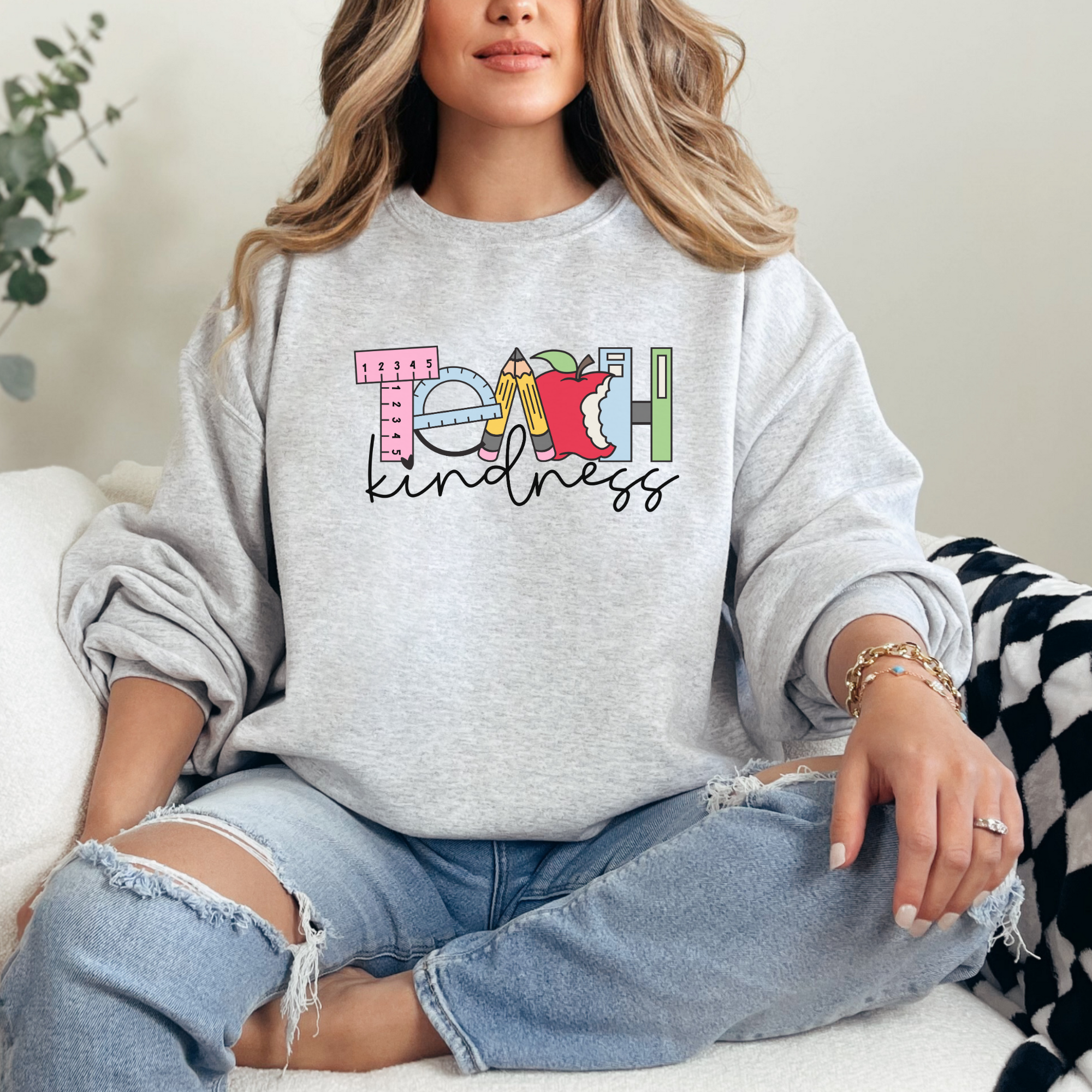 Teach kindness sweatshirt