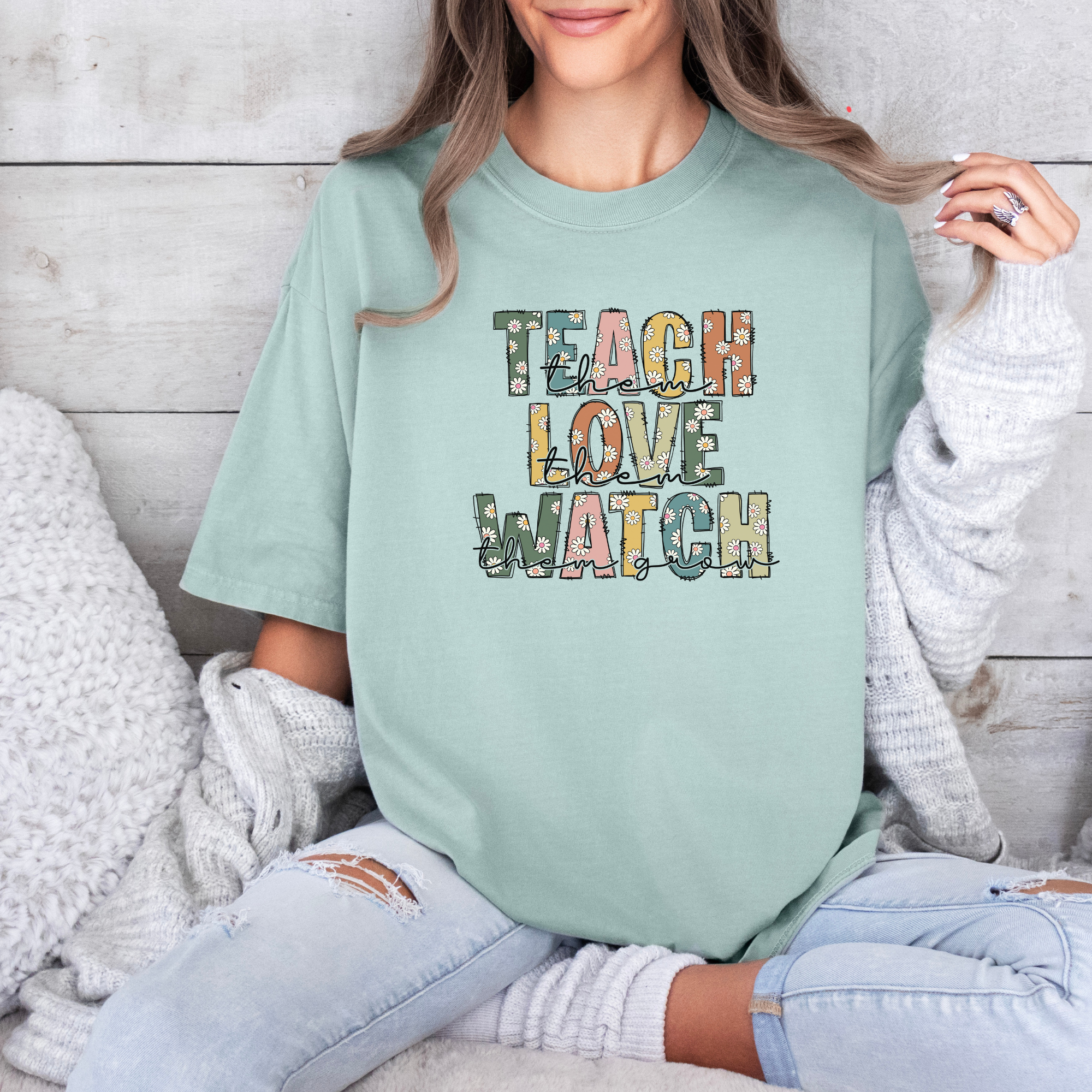 Teach Them Love Them Watch Them Grow Tshirt | Teacher T-Shirt