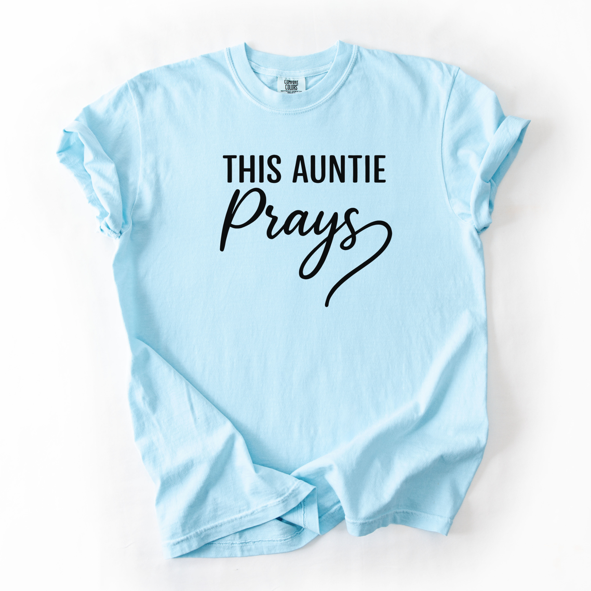 This Auntie Prays Shirt