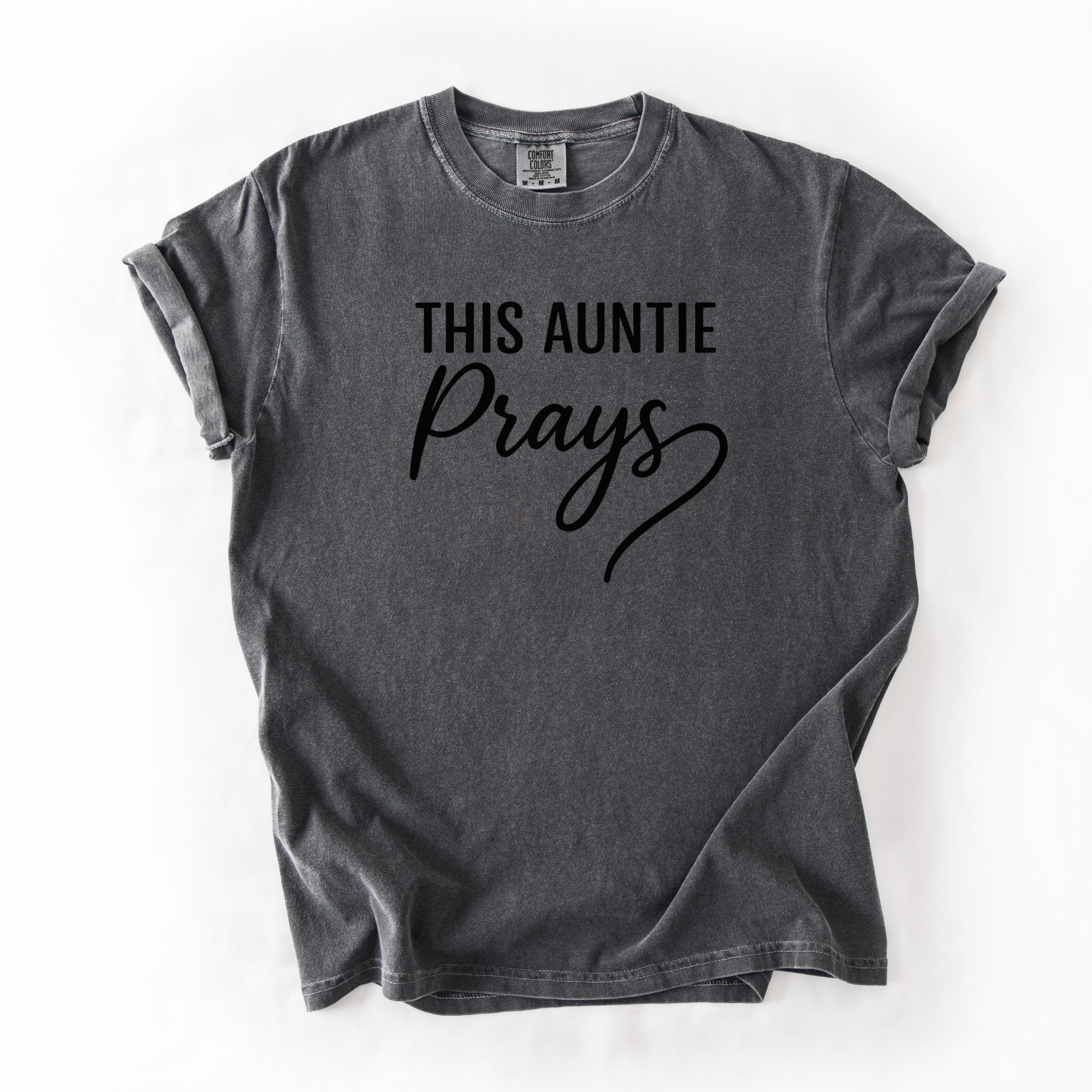 This Auntie Prays Shirt