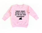 funny kids sweatshirt for thanksgiving or easter.