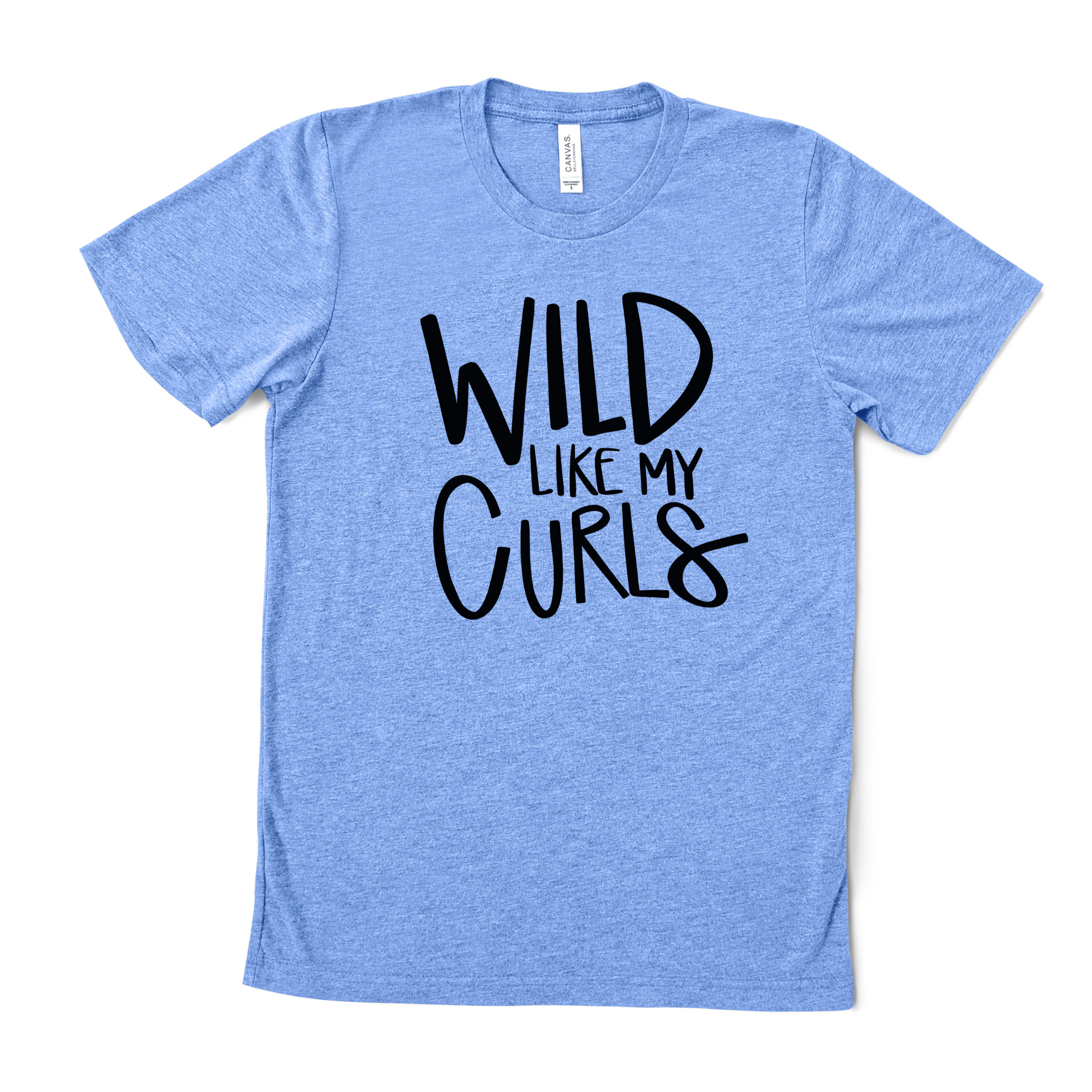 Wild Like My Curls T-Shirt | Curly Hair Shirt