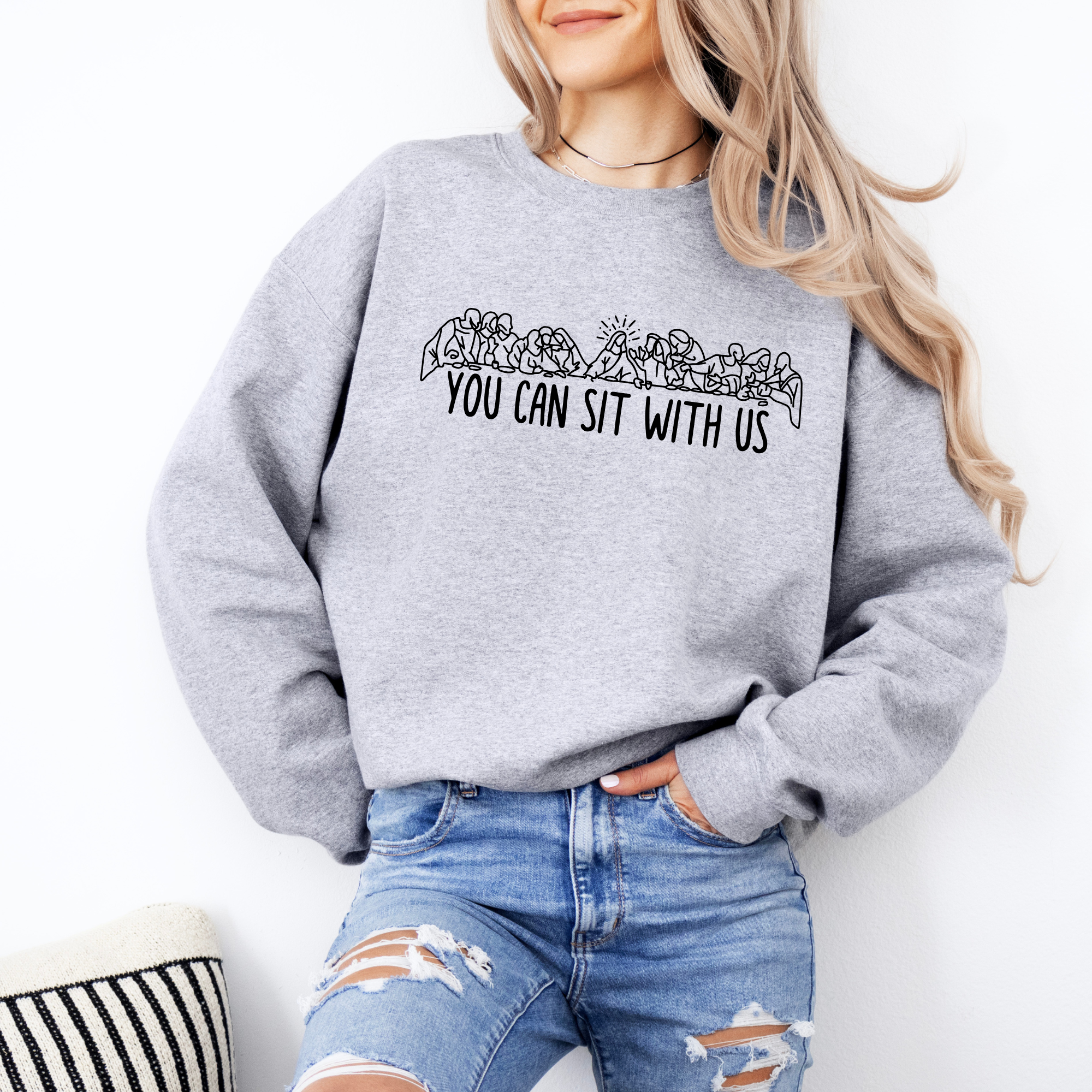 You can sit with us women's easter sweatshirt that portrays The Last Supper