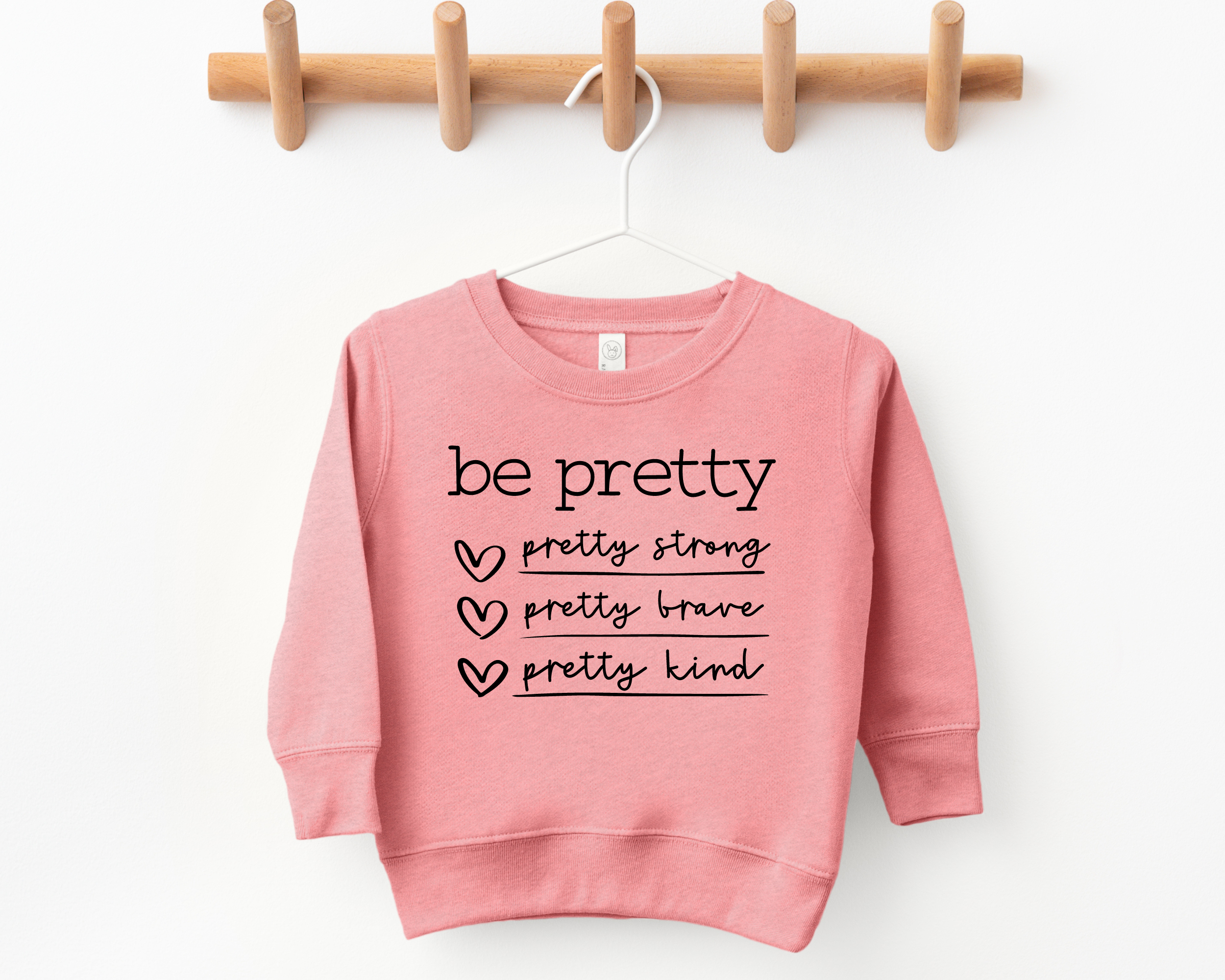 Be Pretty sweatshirt | Toddler Girl Sweatshirt