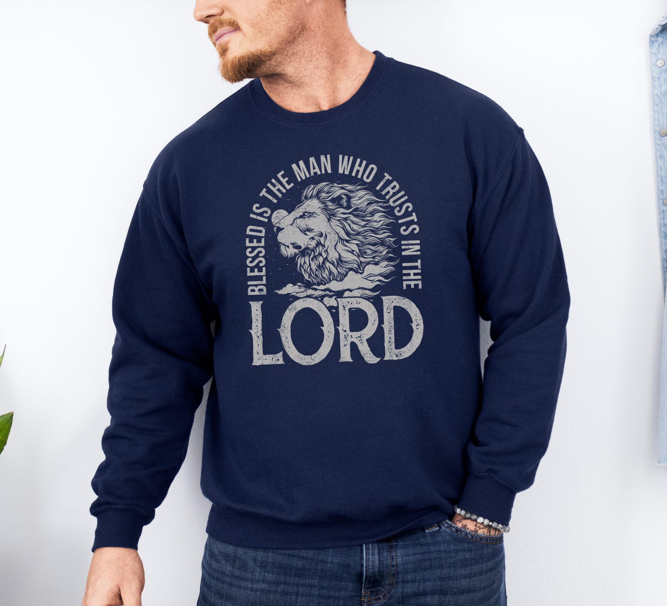 Blessed Is The Man Who Trusts The Lord Sweatshirt