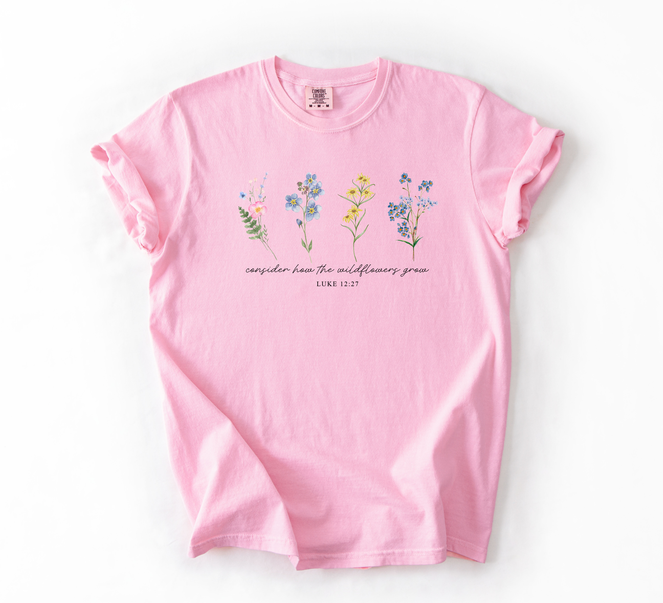 Consider How The Wildflowers Grow Tee