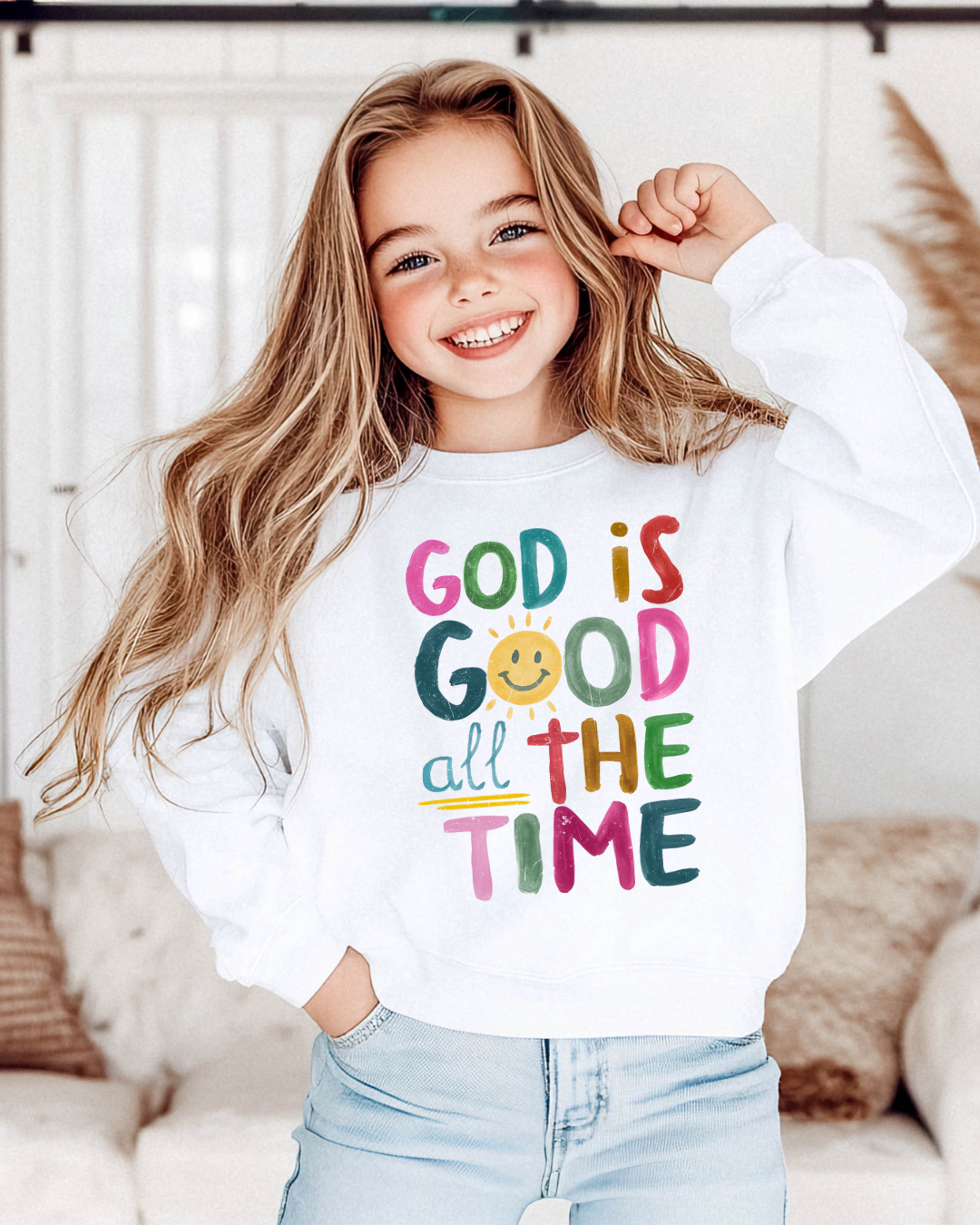 God Is Good All The Time Sweatshirt | Kids Christian Sweatshirt