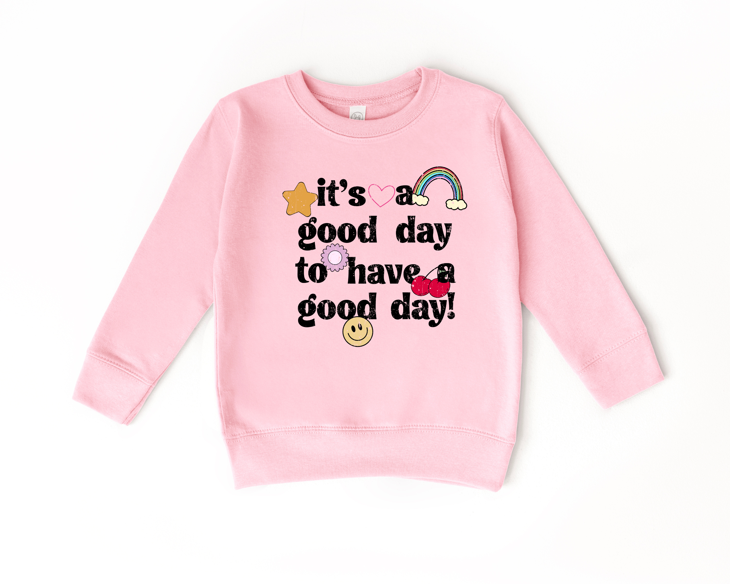 It's A Good Day To Have A Good Day Retro Kids Sweatshirt