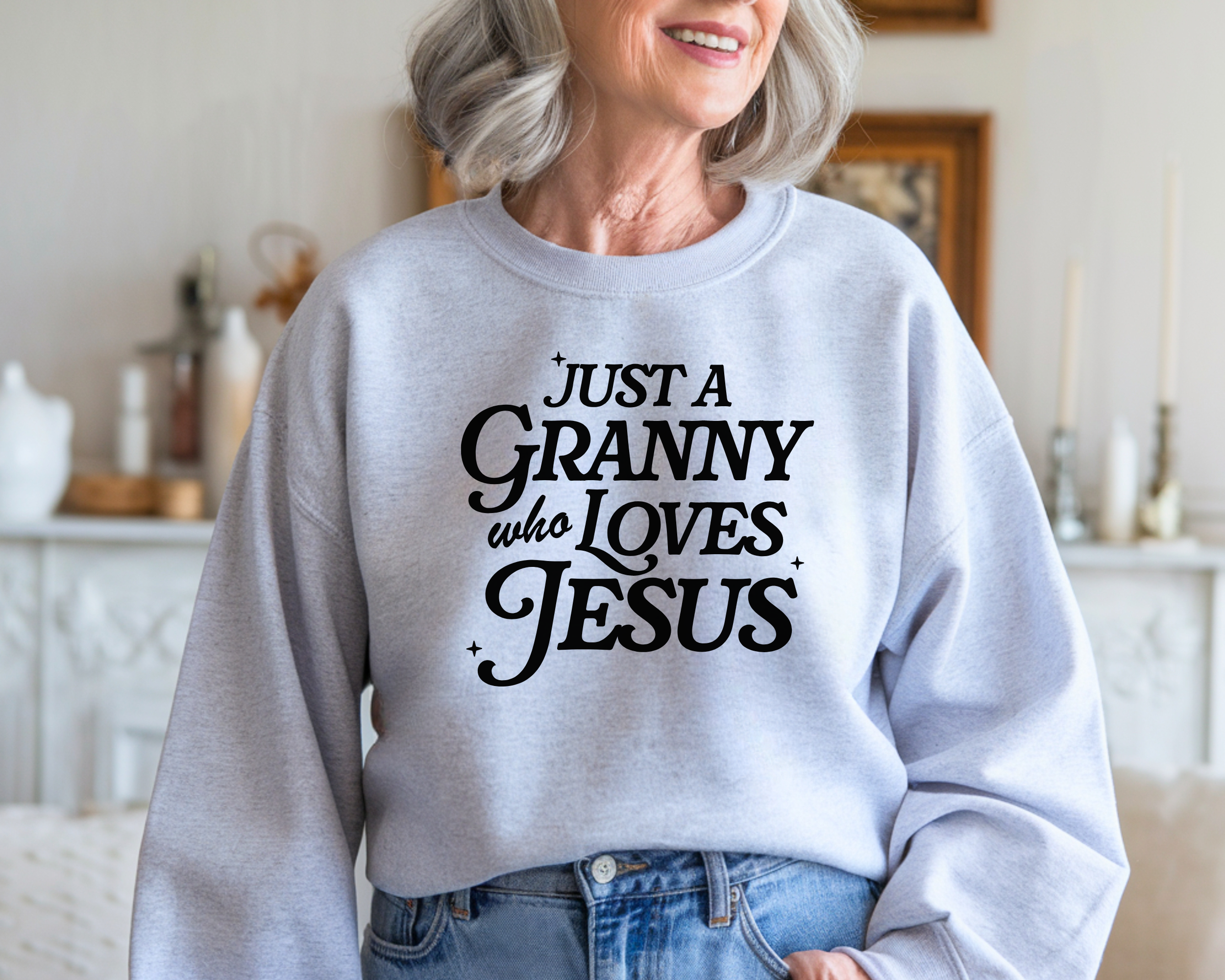 Just A Granny Who Loves Jesus Sweatshirt | Jesus Shirts