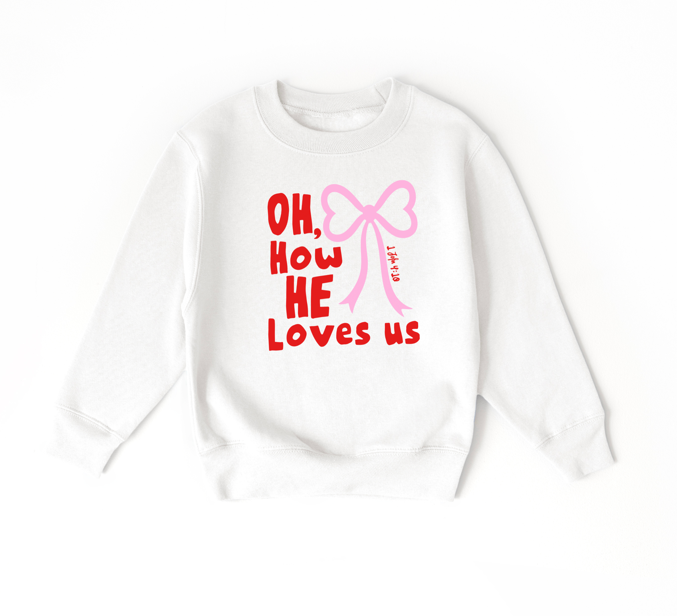 Oh, How He Loves Us Sweatshirt | Christian Valentine's Shirt