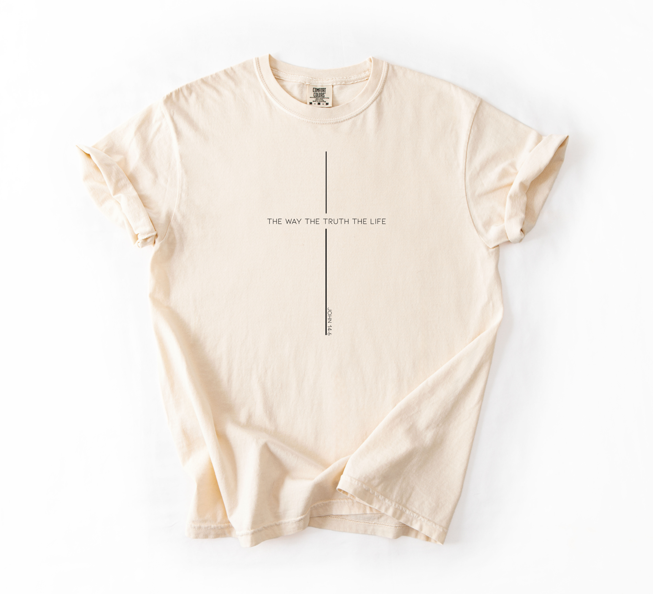 The Way The Truth The Life Shirt