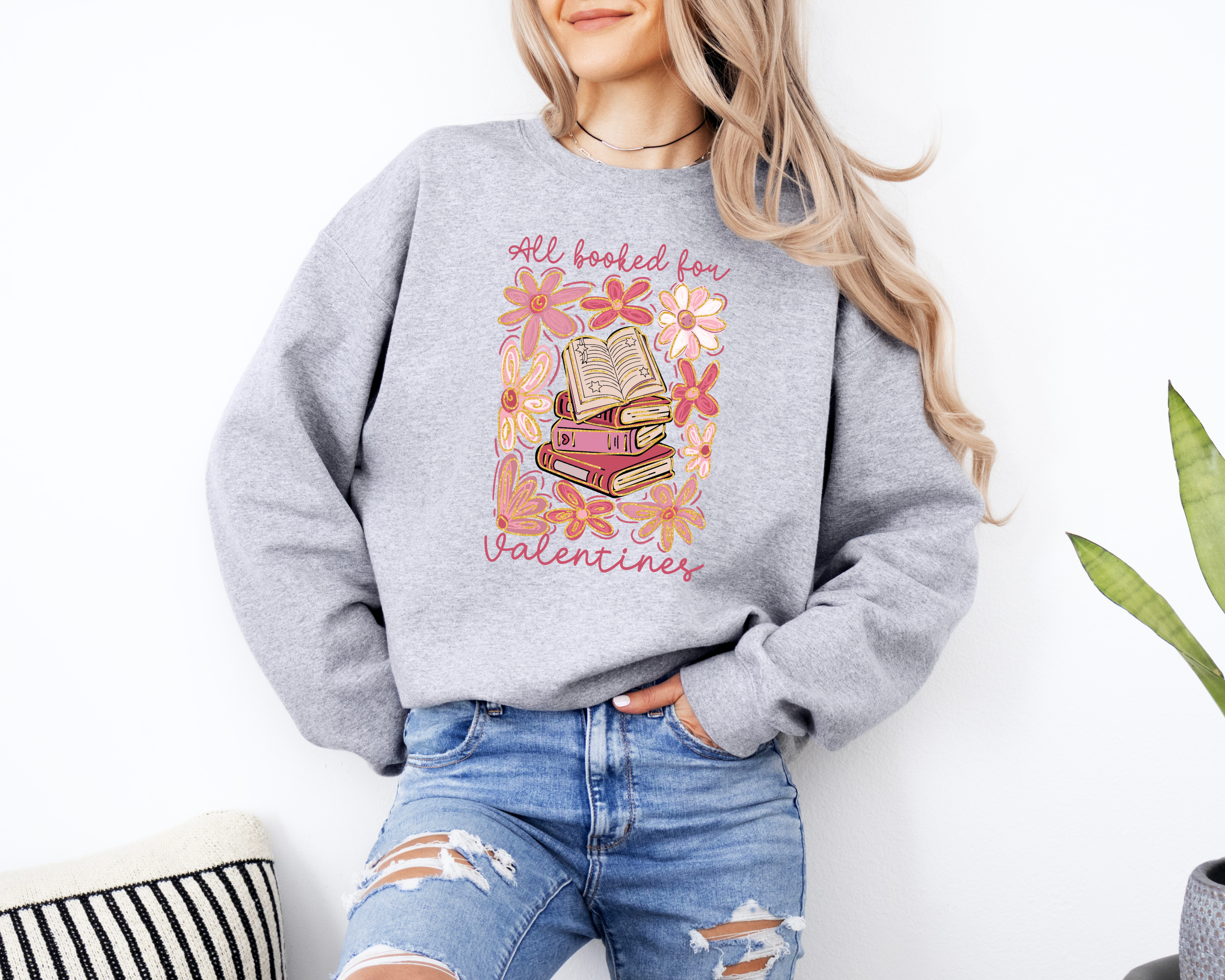 All booked for Valentines sweatshirt