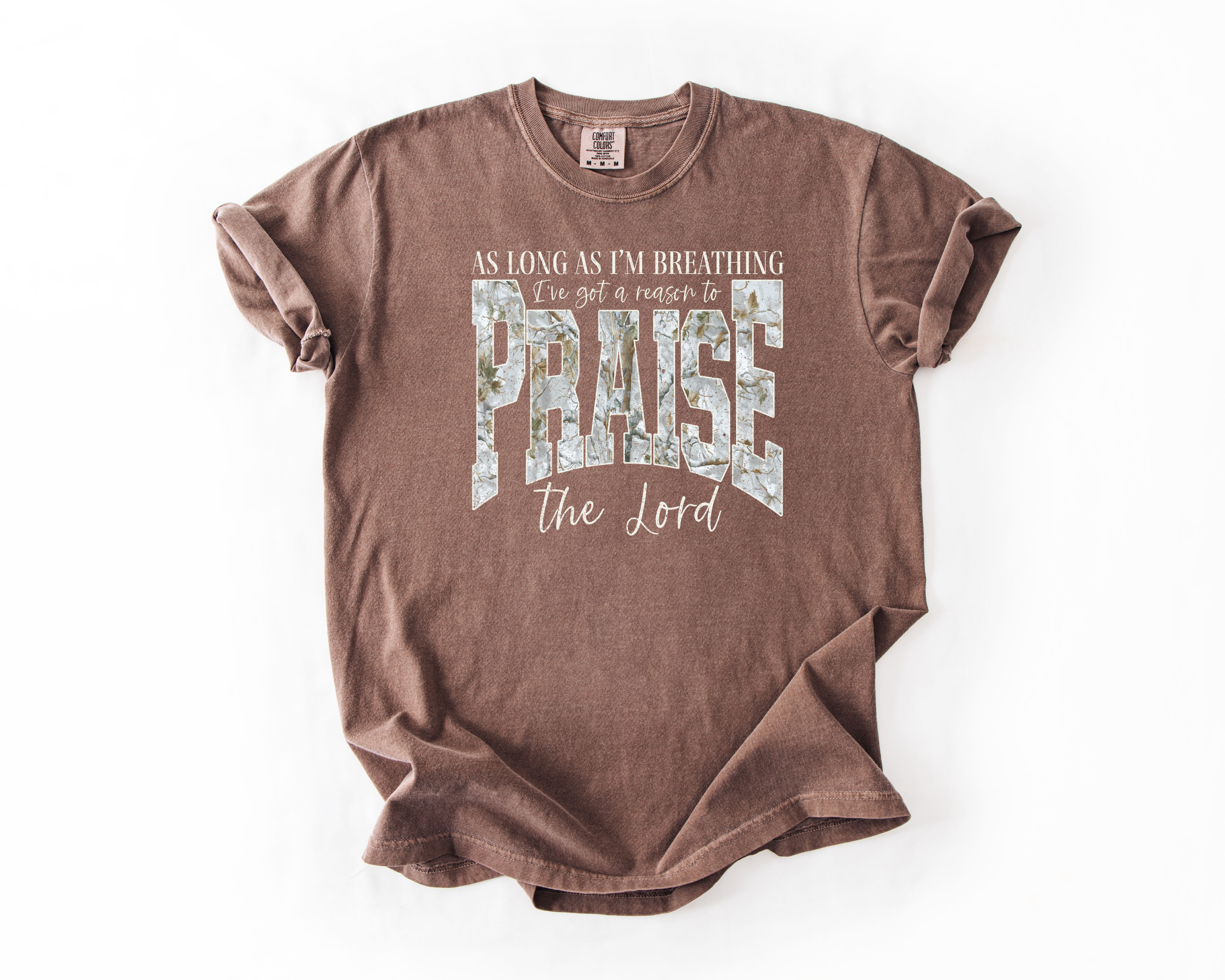 As Long As I'm Breathing I've Got A Reason To Praise The Lord T-Shirt