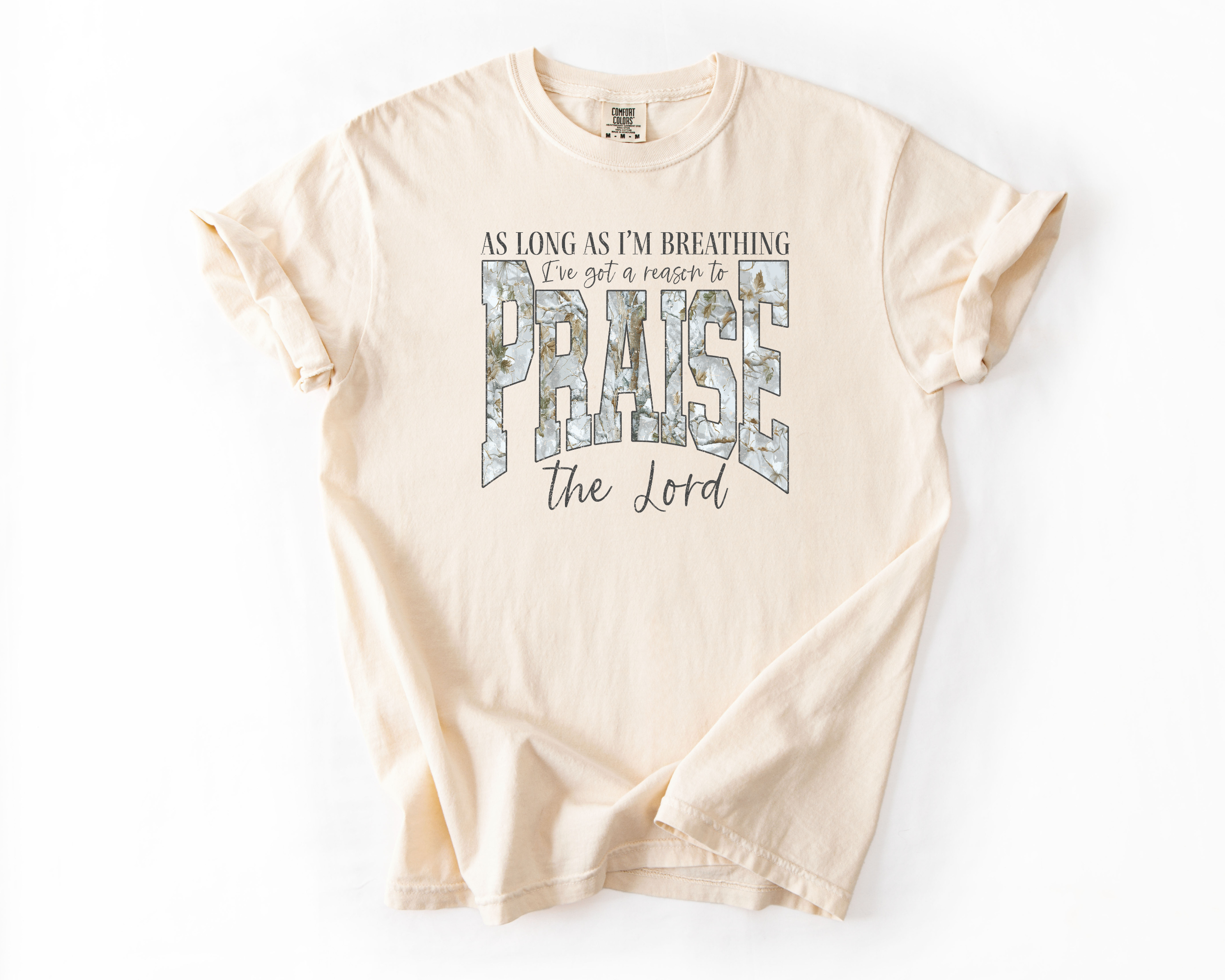 As Long As I'm Breathing I've Got A Reason To Praise The Lord T-Shirt