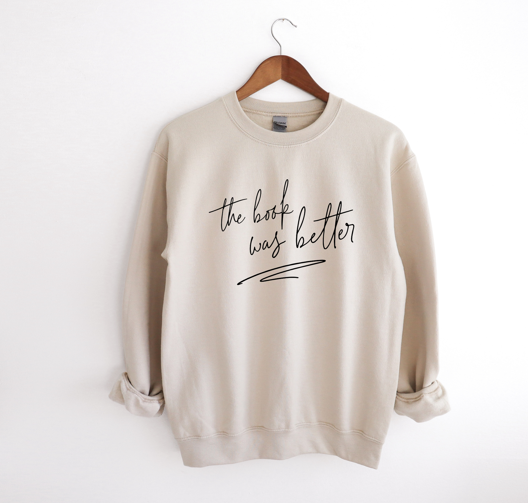 The Book Was Better Sweatshirt | Bookish Sweatshirt
