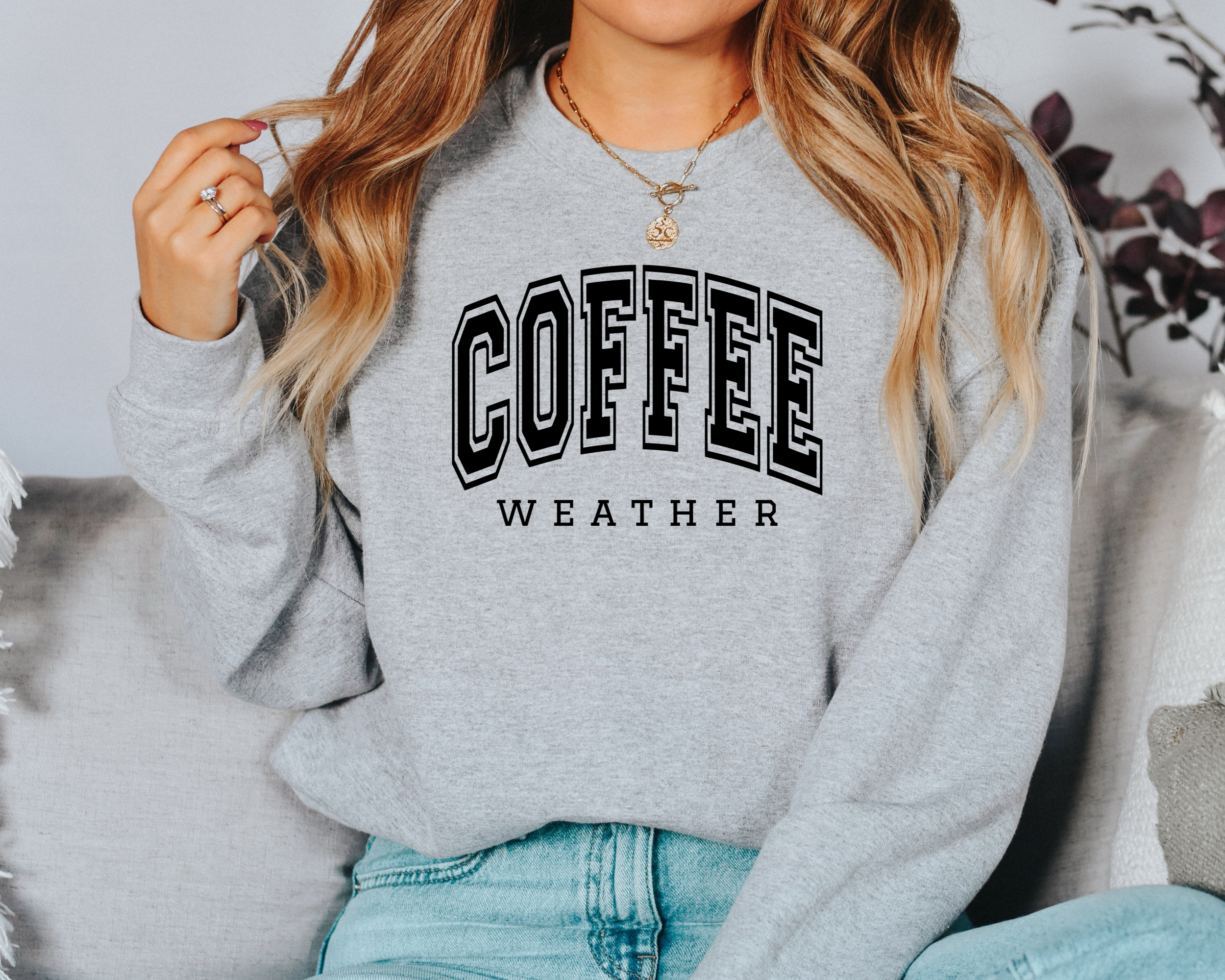 Coffee weather -- adult sweatshirt